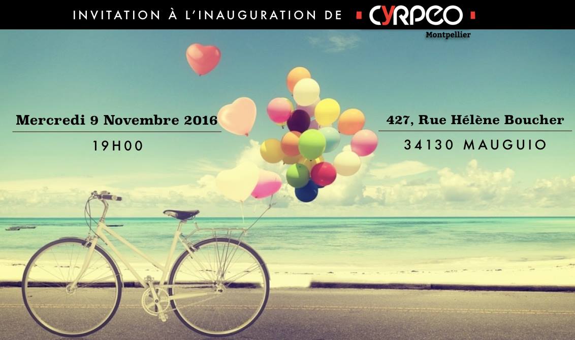 Inauguration officielle de CYRPEO Montpellier