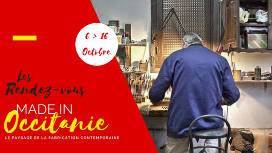 Les Rendez-vous du « MADE IN OCCITANIE »