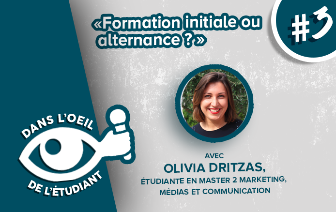 [DANS L&rsquo;OEIL DE L&rsquo;ETUDIANT #3] : Formation initiale ou alternance ?