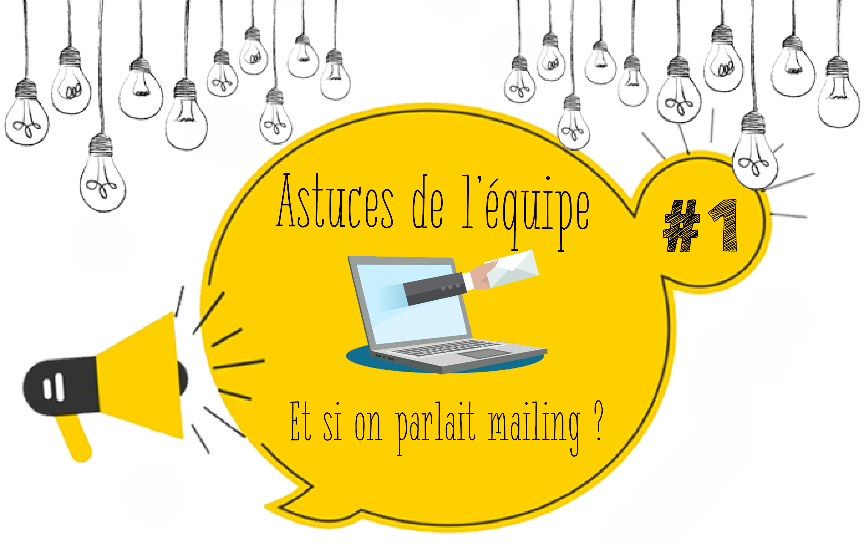 Et si on parlait emailing ? Focus sur une méthode de marketing