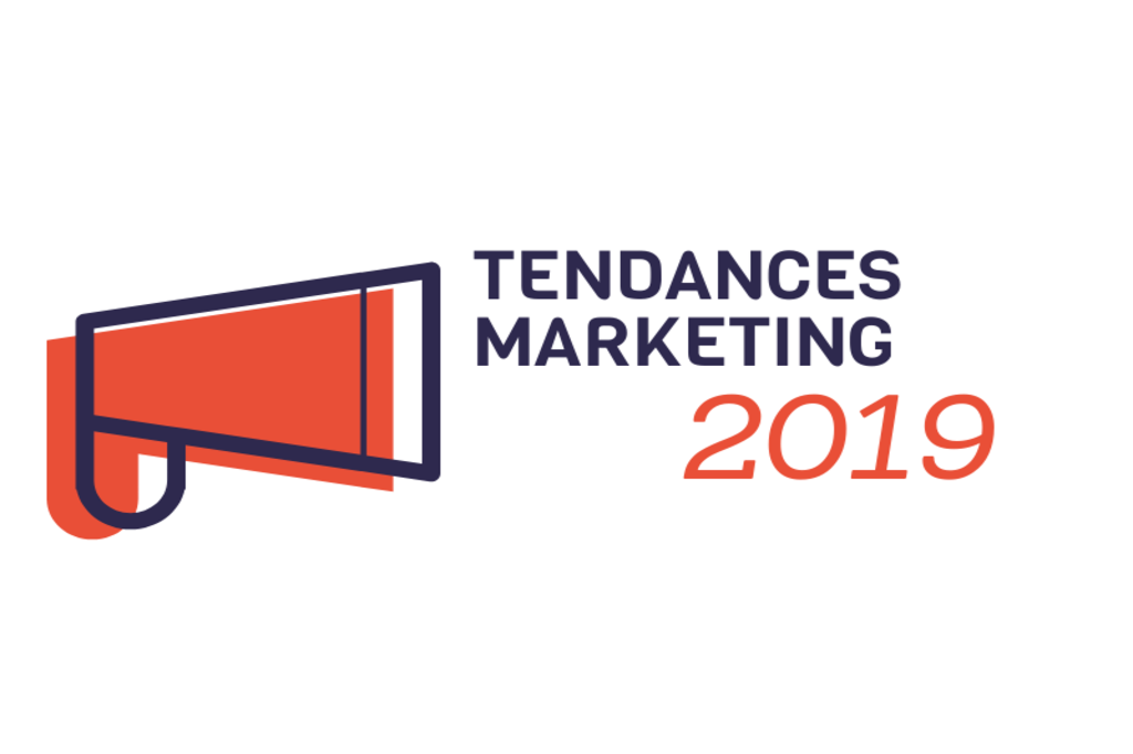 7 tendances marketing pour l’année 2019