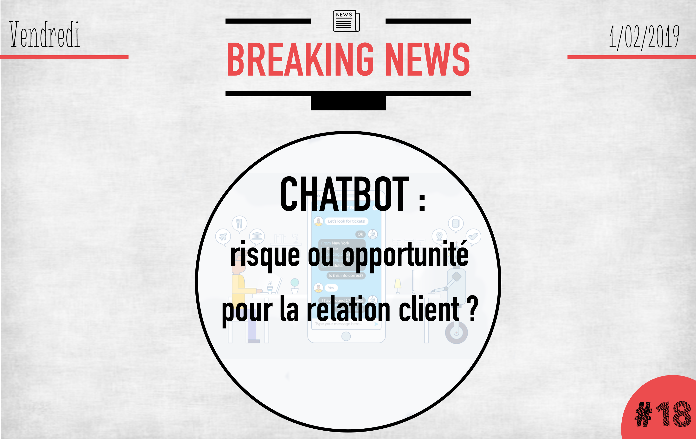 Les chatbots : risque ou opportunité pour la relation client ?