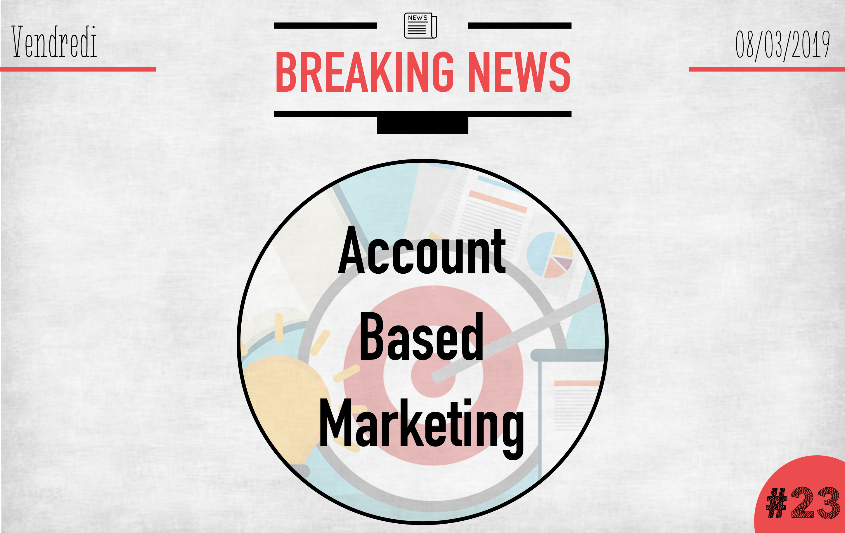 Account Based Marketing : Une stratégie payante pour les entreprises