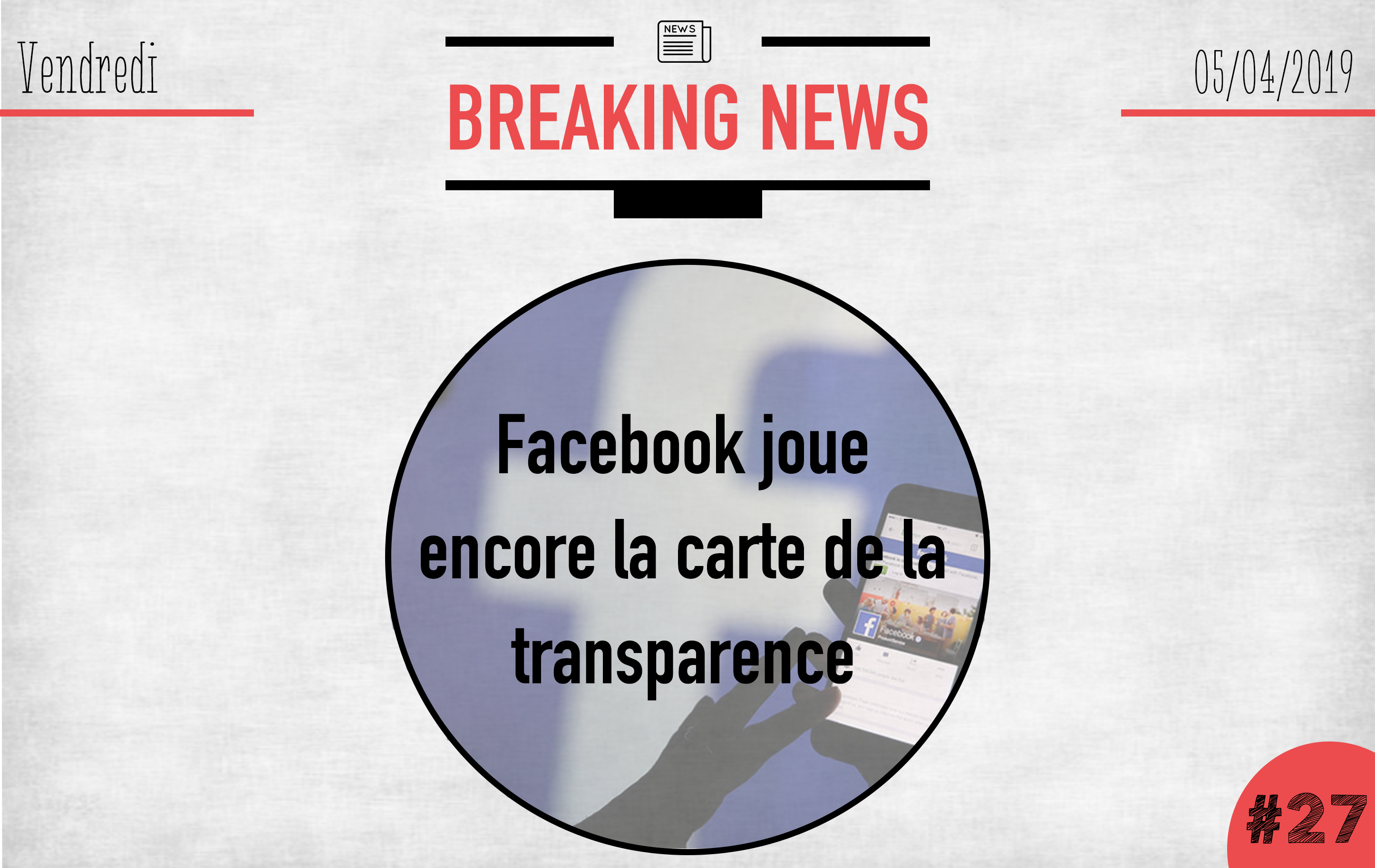 Facebook joue (encore) la carte de la transparence