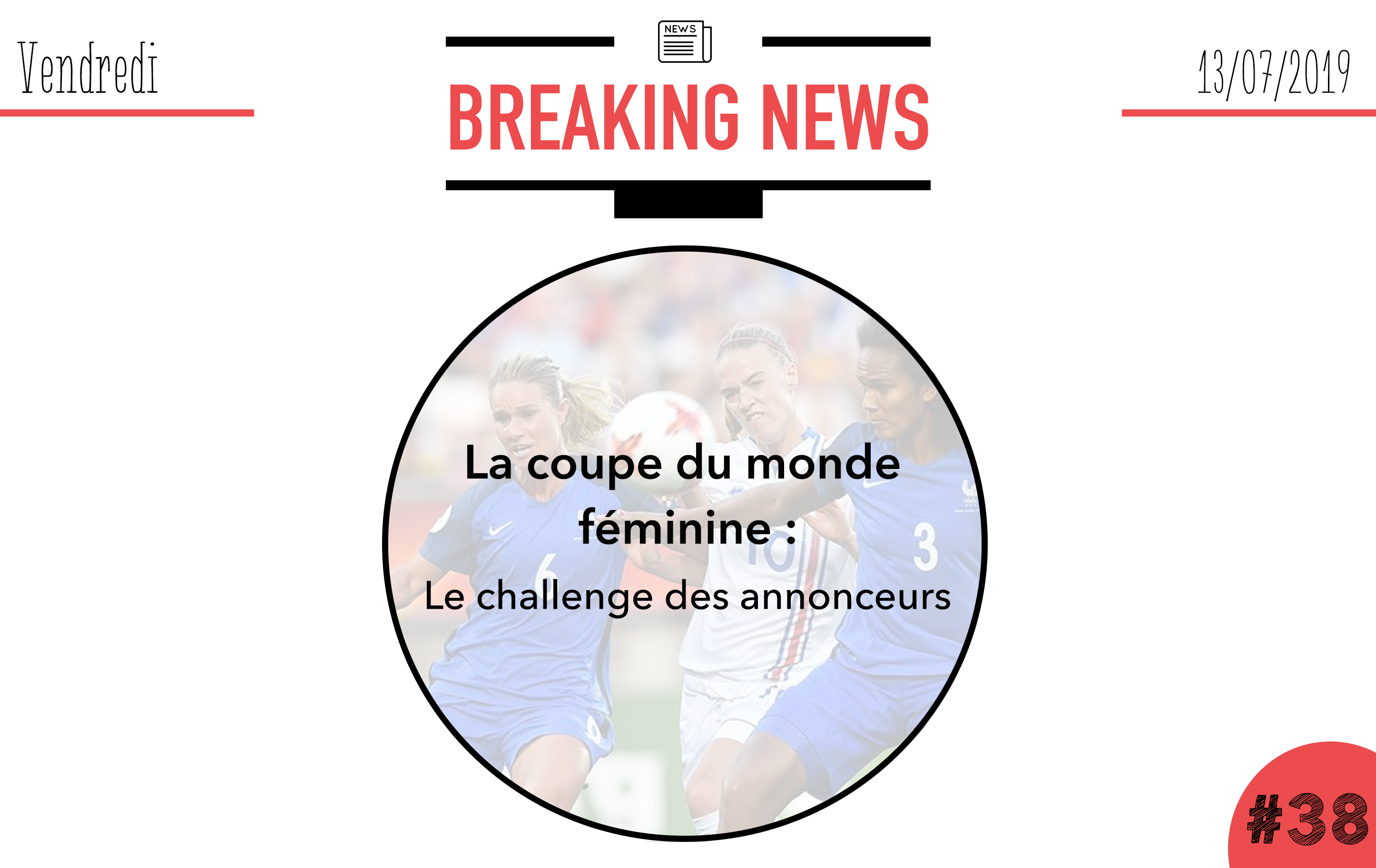 La coupe du monde féminine, le challenge des annonceurs