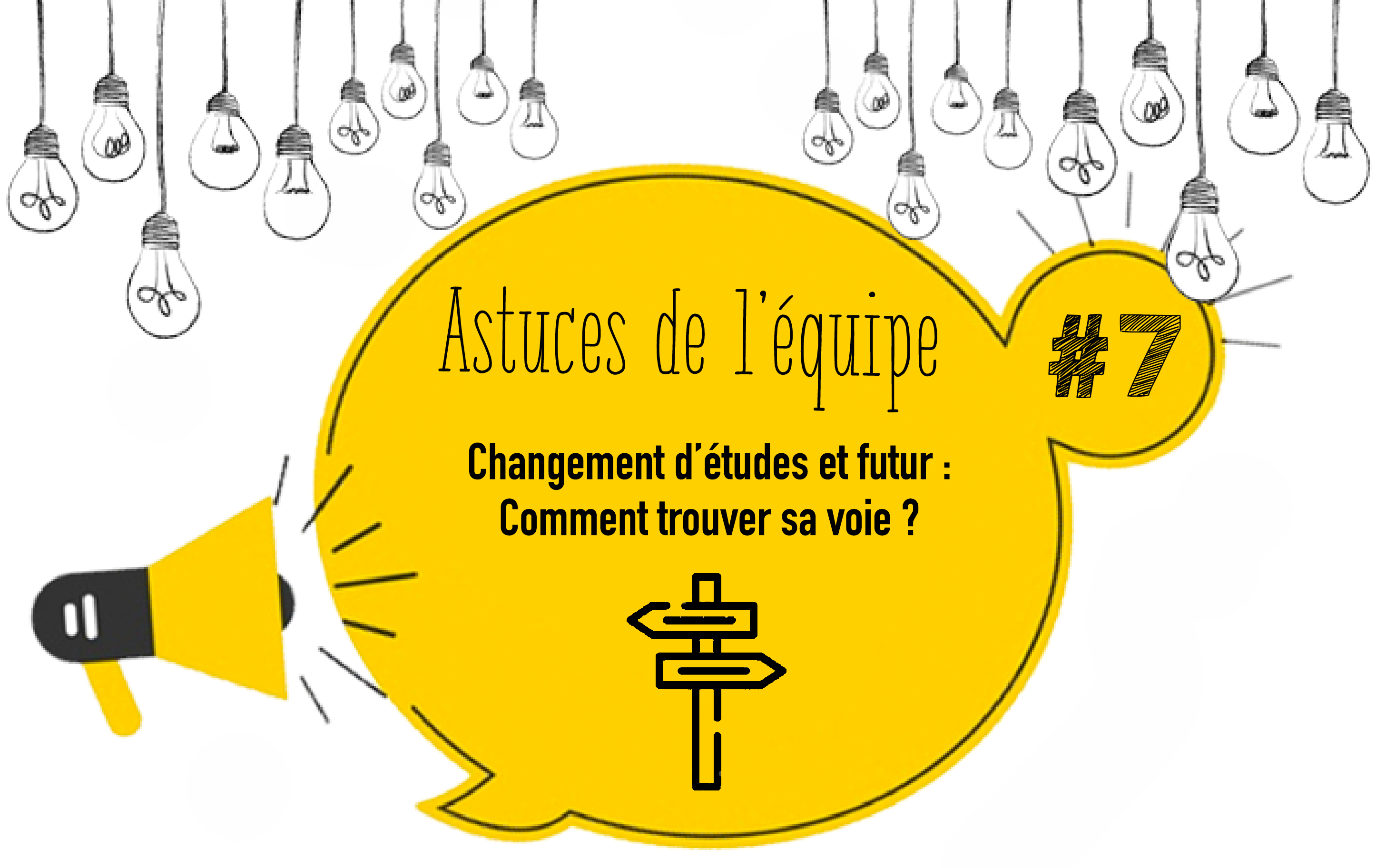 Changement d’études et futur : comment trouver sa voie !