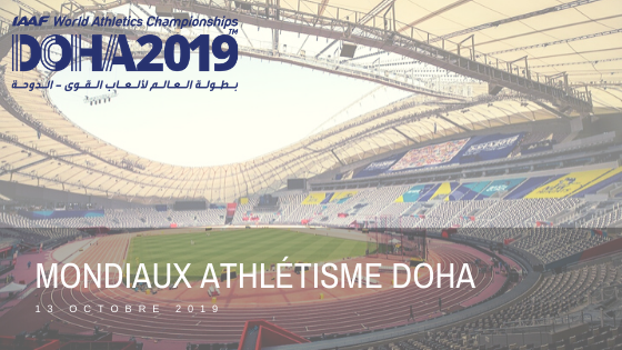 Mondiaux d’athlétisme à Doha : un bilan atypique !