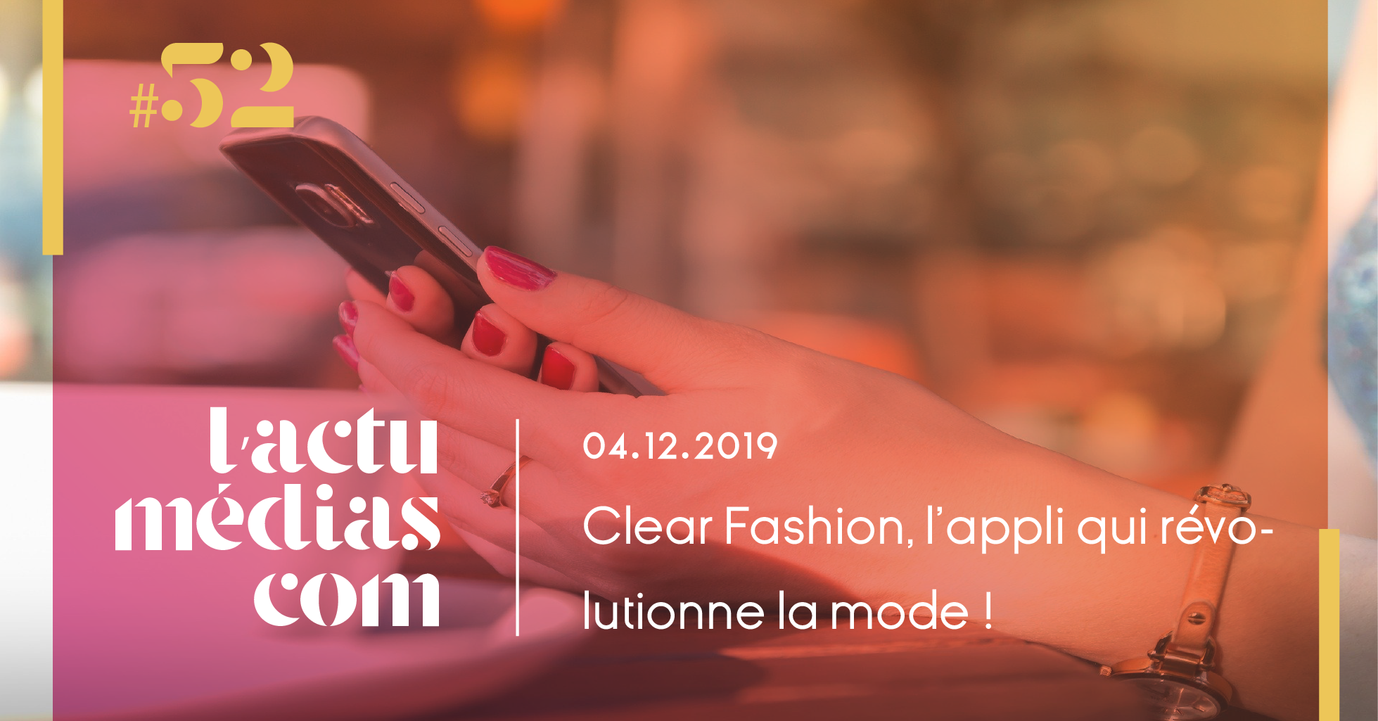 Clear Fashion, l’appli qui révolutionne la mode !