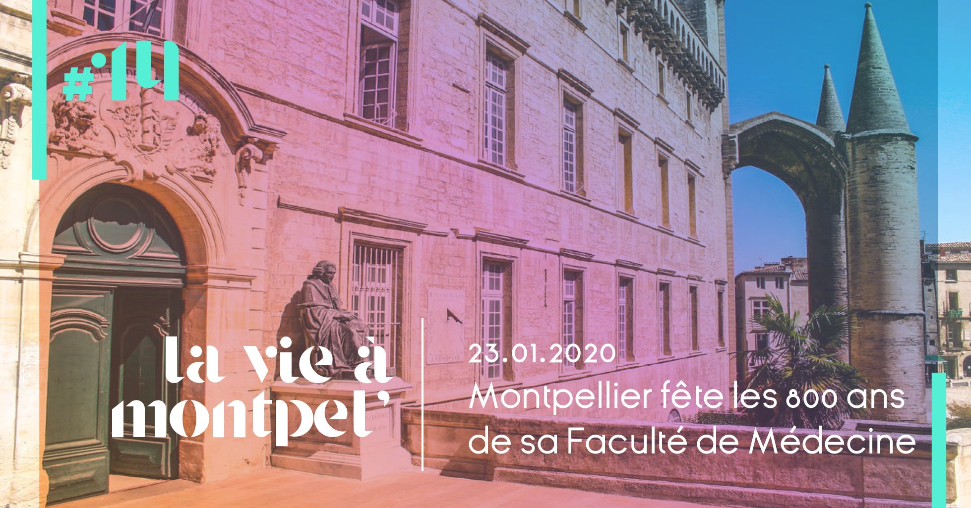 Montpellier fête les 800 ans de sa Faculté de Médecine