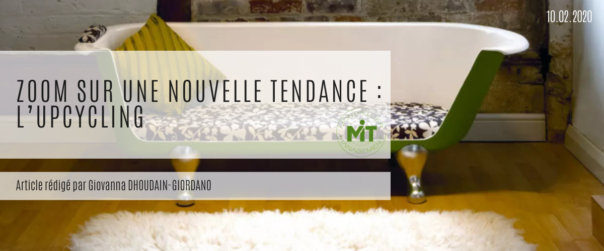 Zoom sur une nouvelle tendance : l’upcycling