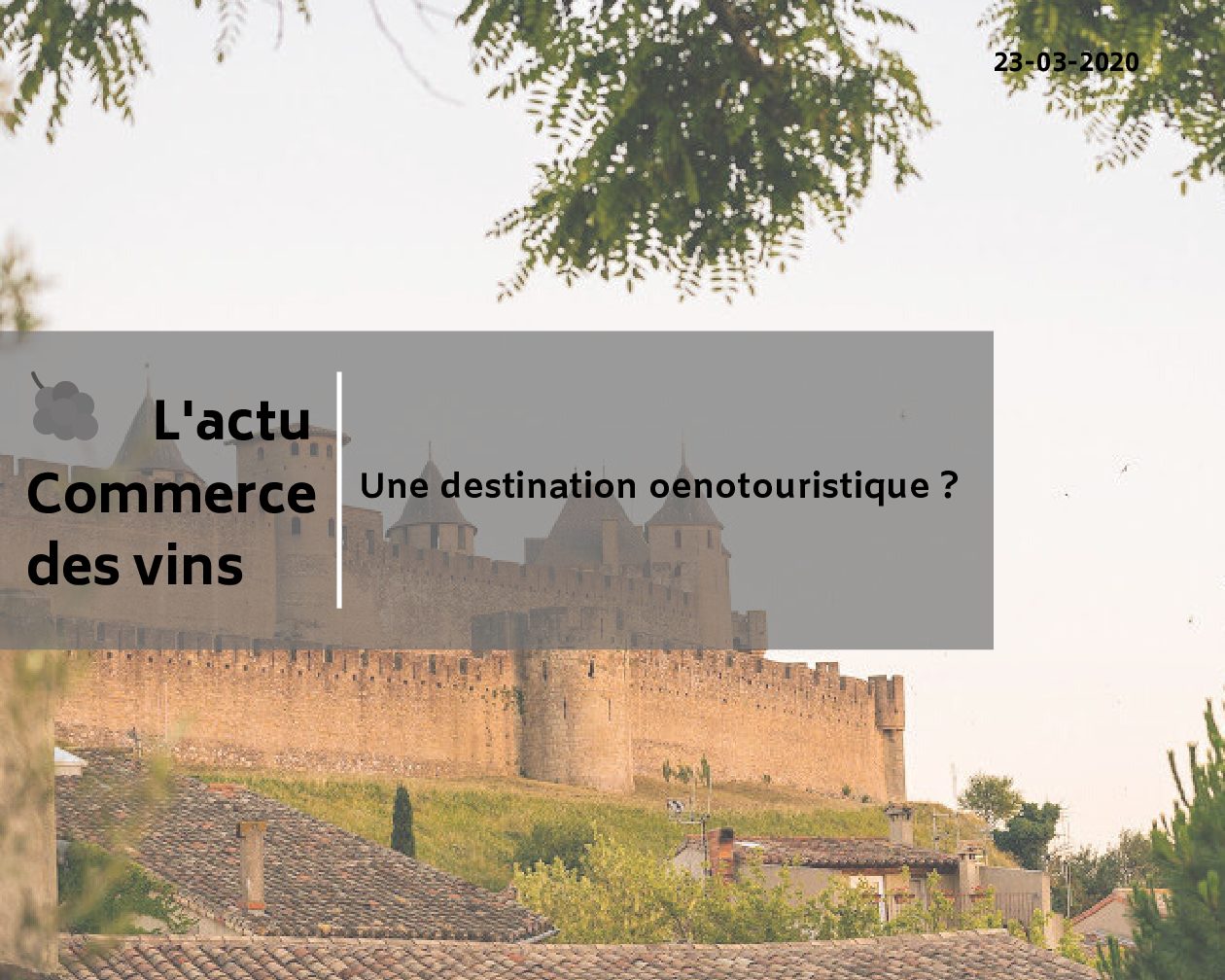 Une destination oenotouristique ?