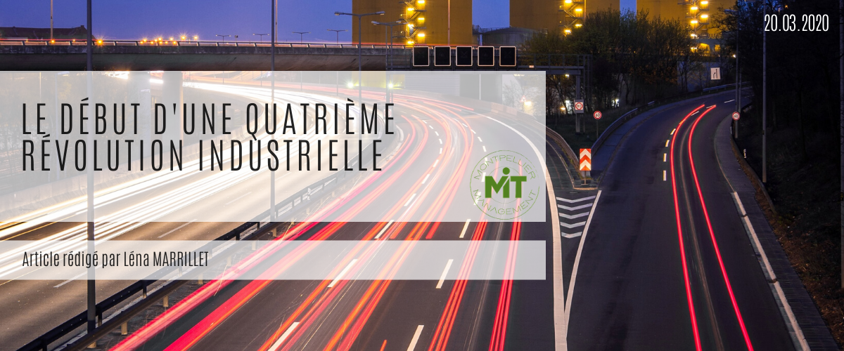 Le début d’une quatrième révolution industrielle !