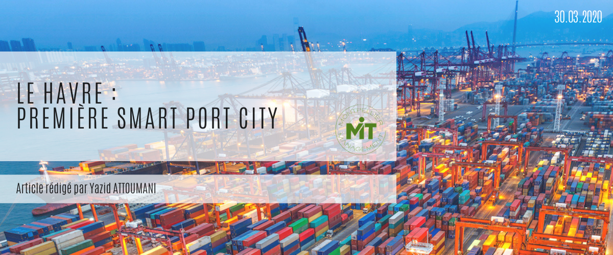 Le Havre : Première Smart Port City ?