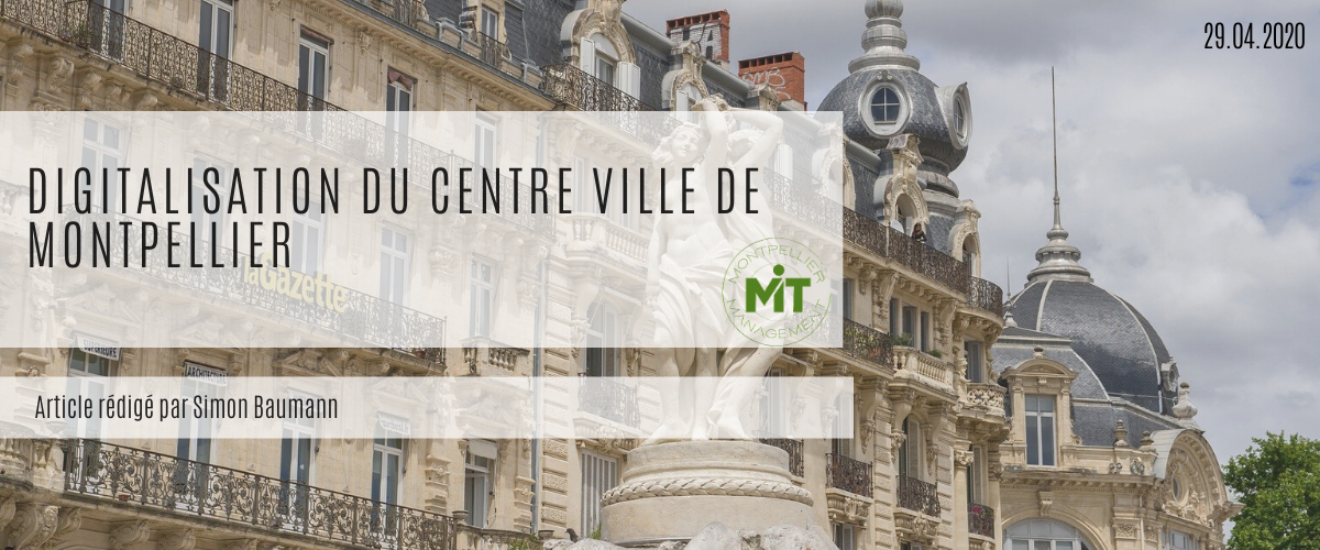 Digitalisation du centre ville de Montpellier