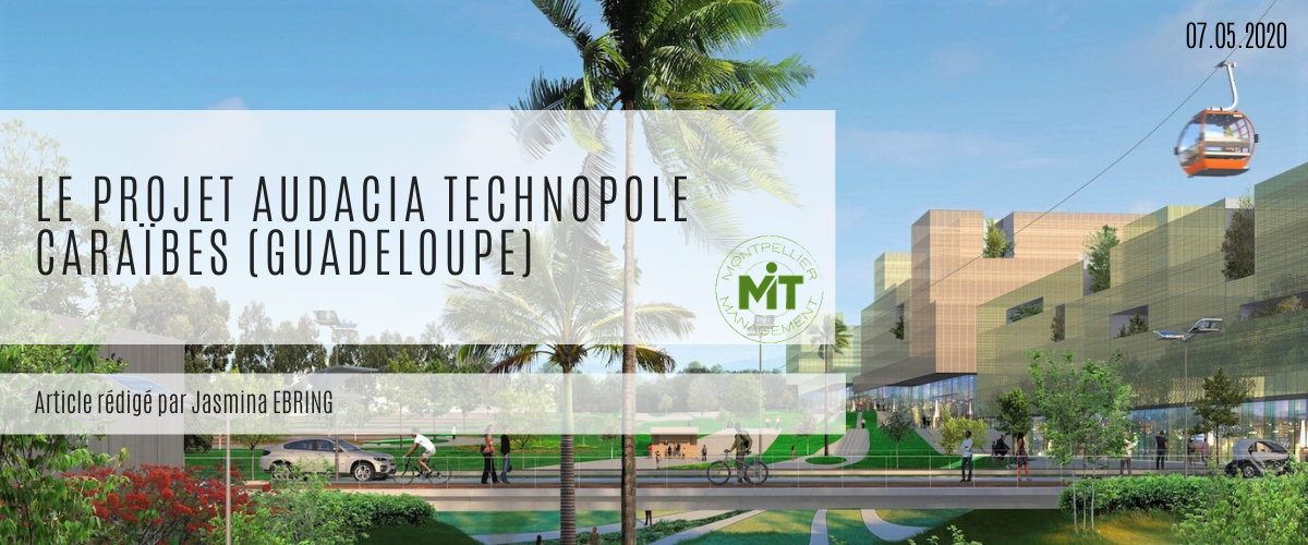 Audacia Technopole Caraïbes (Guadeloupe), pionnière d’une démarche Smart-City dans la Caraïbe ?
