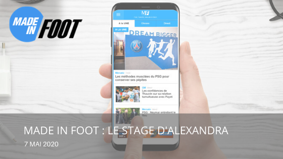 Made In Foot : le stage d’Alexandra !