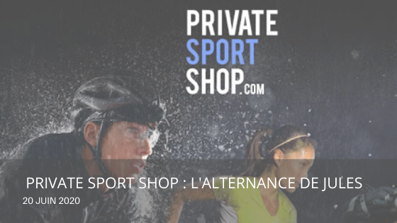 Private Sport Shop : l’alternance de Jules