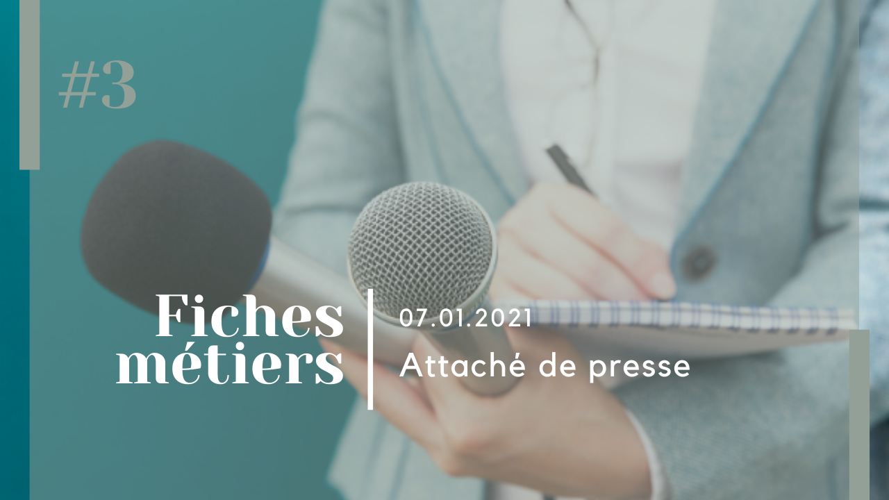 Le métier d’Attaché de Presse