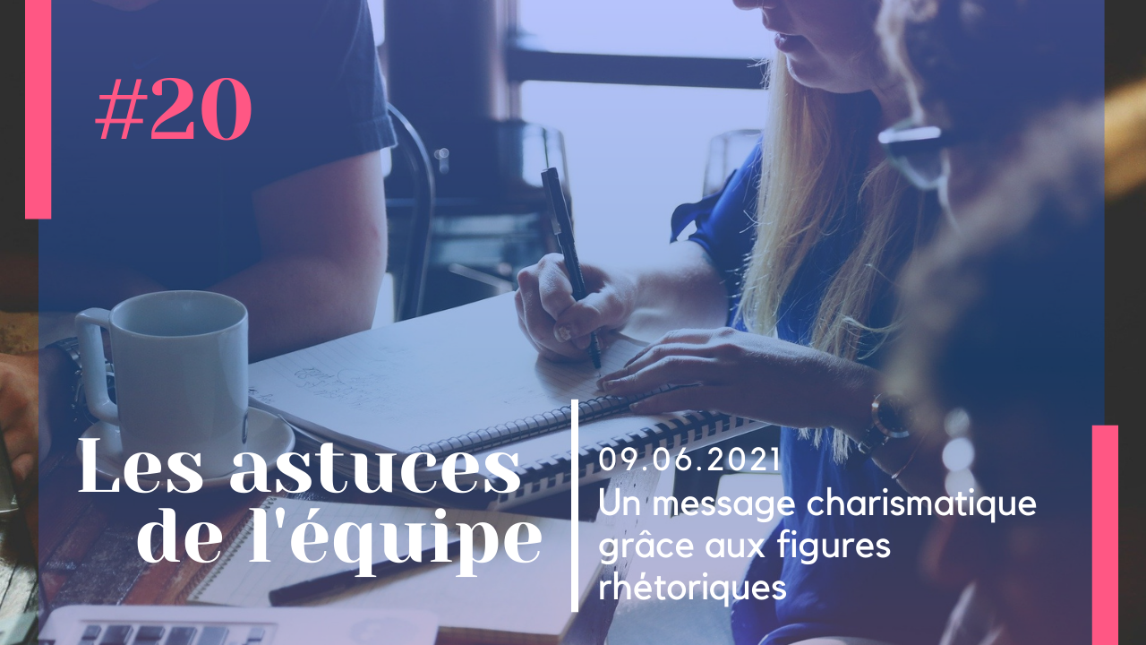 Un message charismatique grâce aux figures rhétoriques