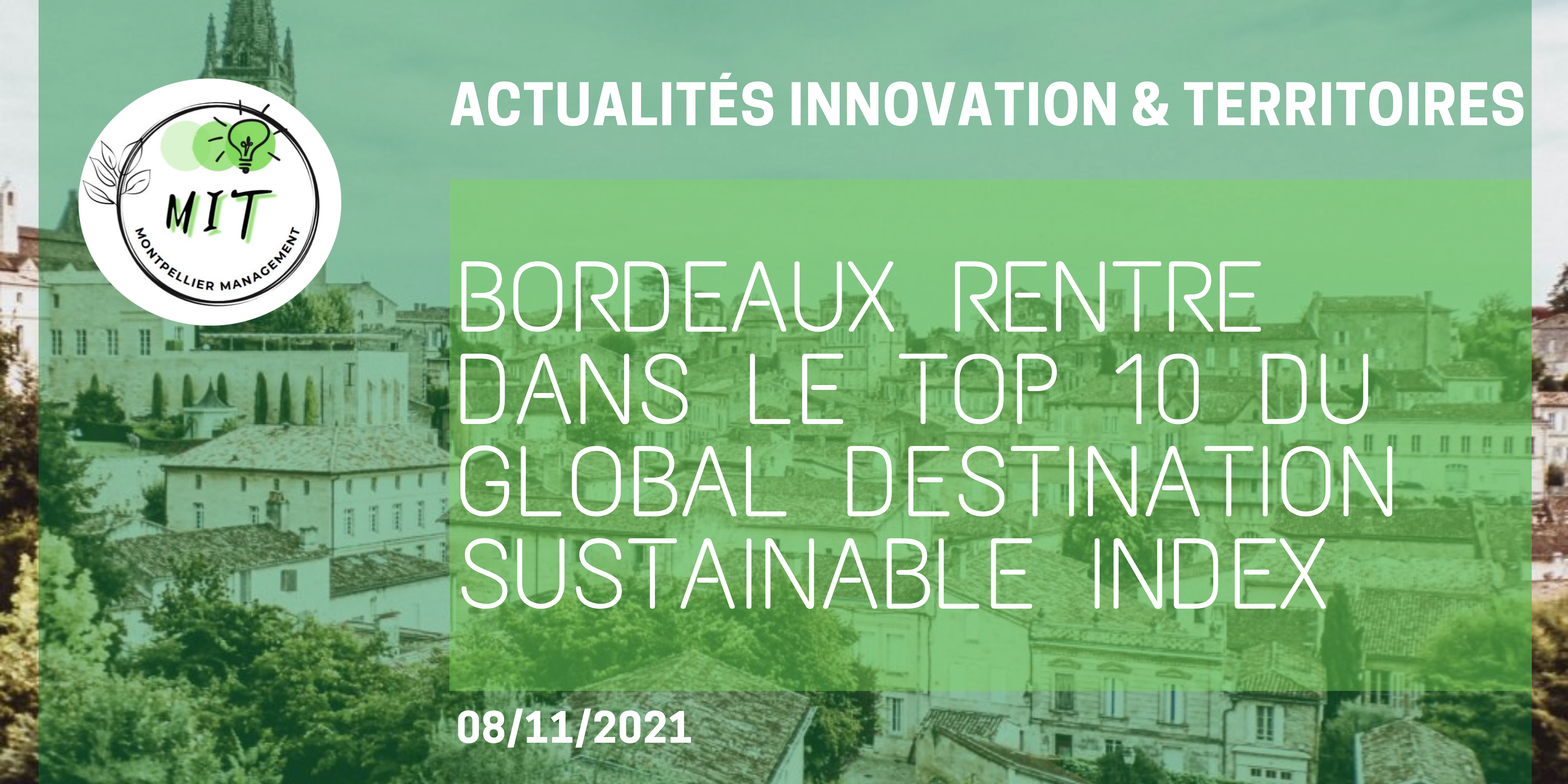 Bordeaux rentre dans le top 10 du Global Destination Sustainable index