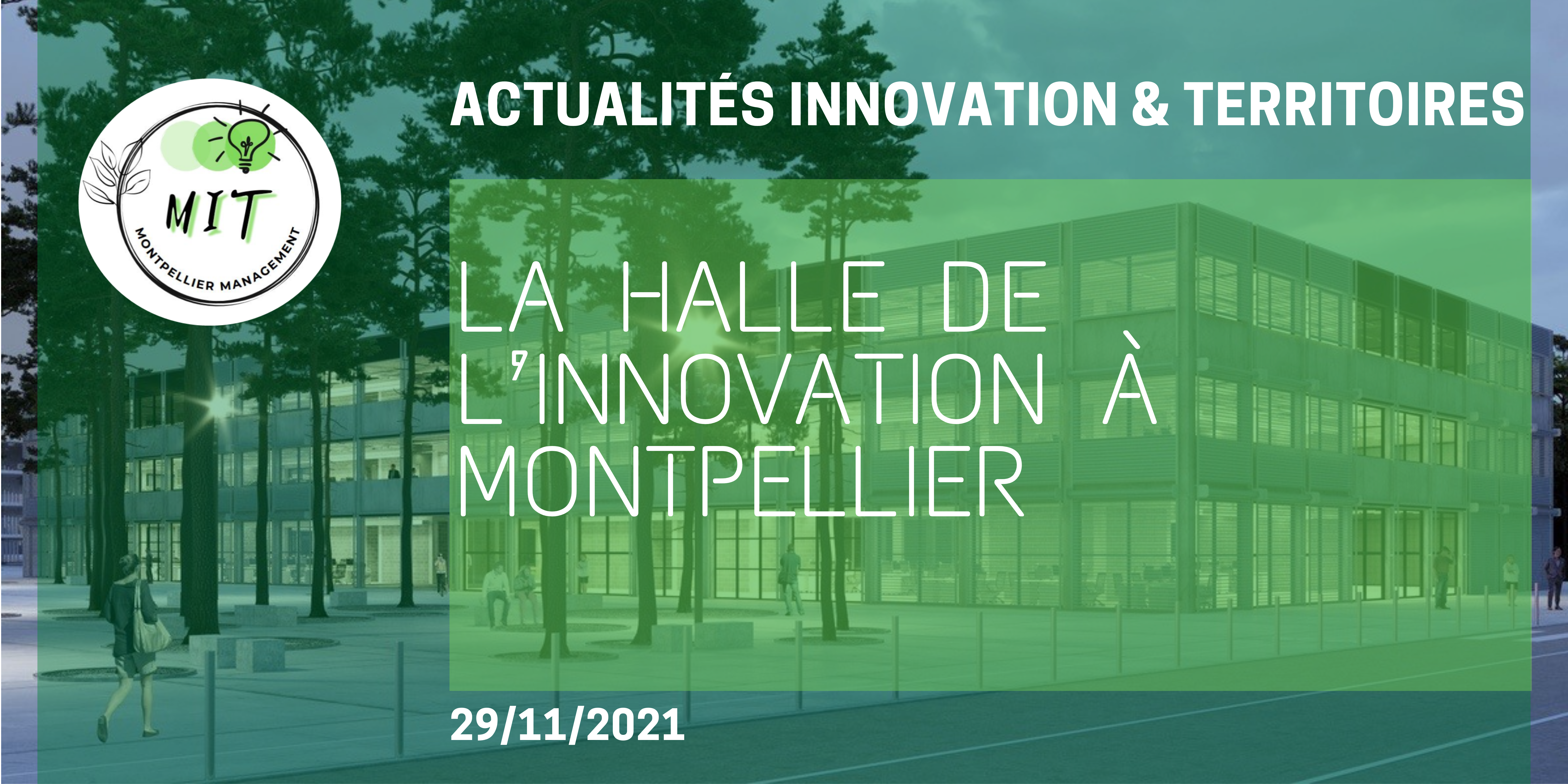 La Halle de l’innovation à Montpellier