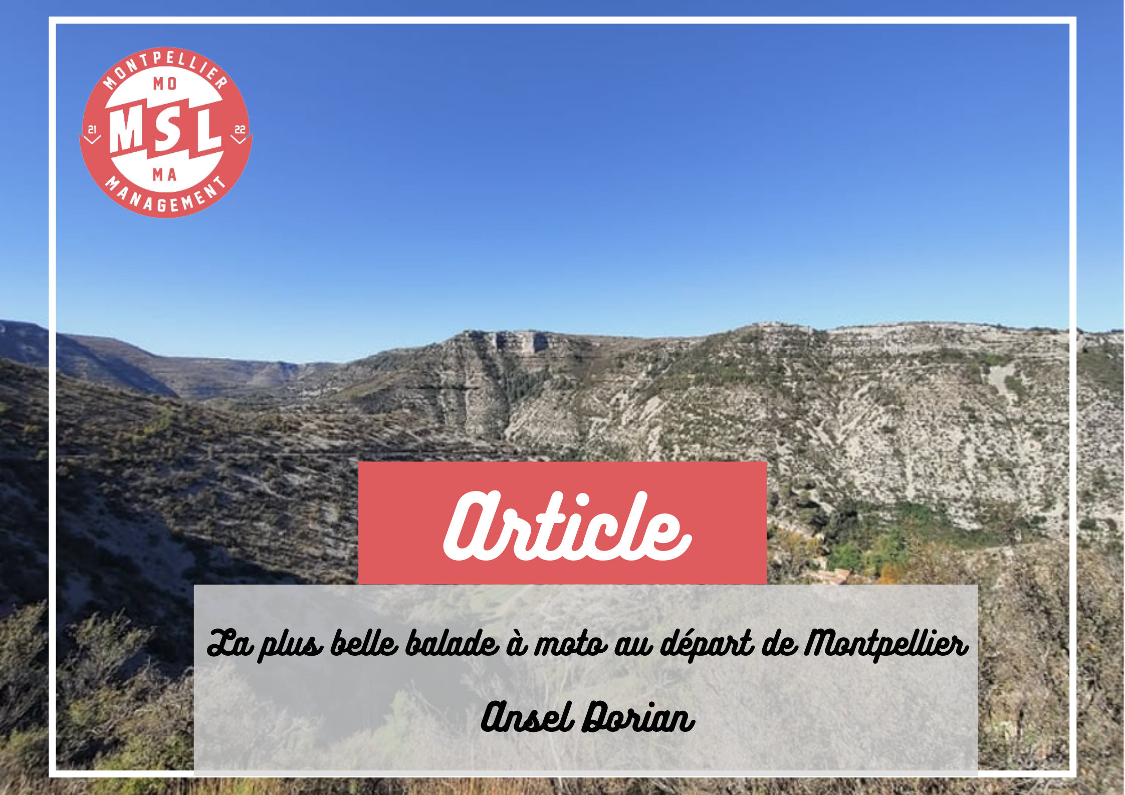La plus belle balade à moto au départ de Montpellier