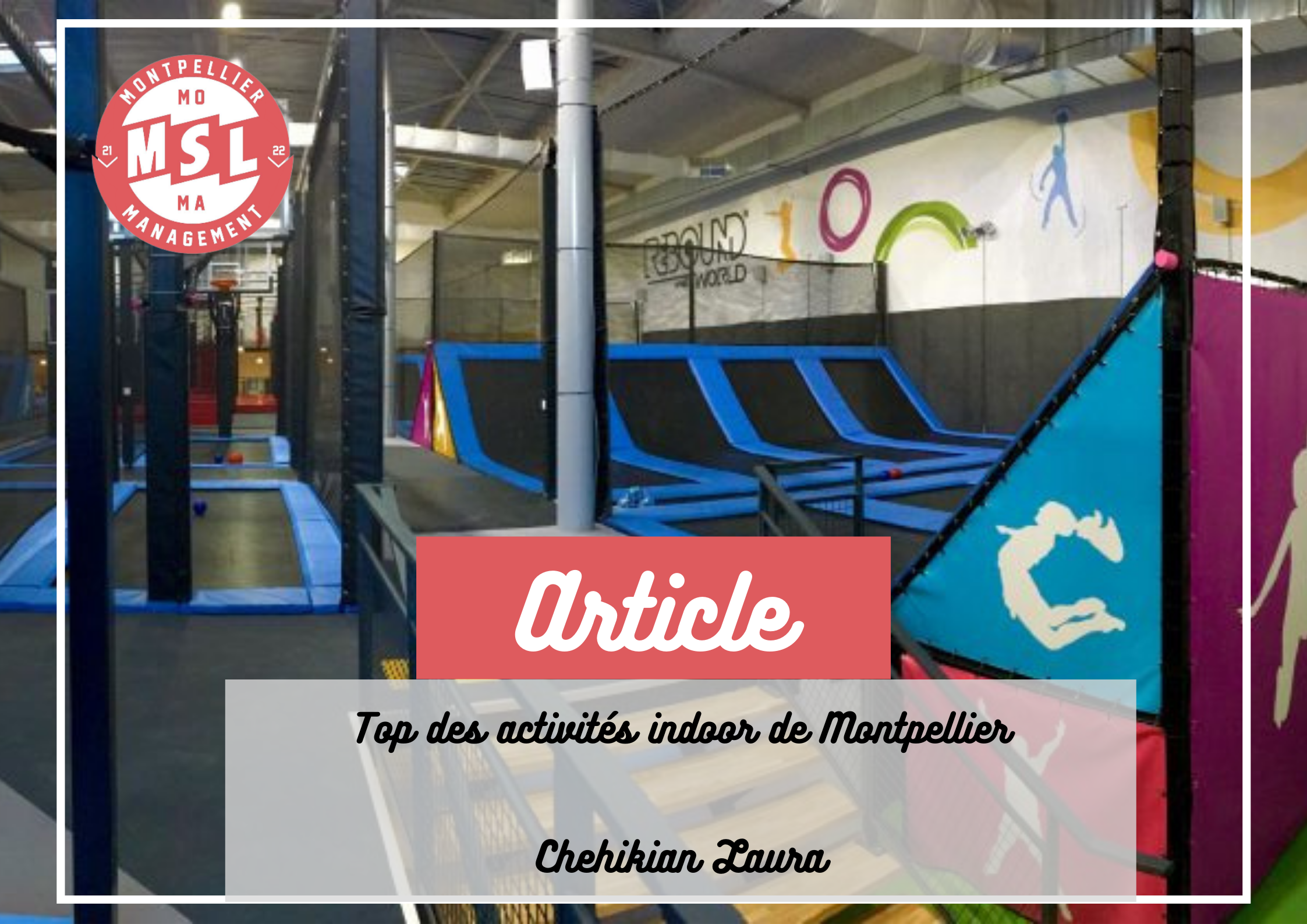 Top des activités indoor de Montpellier