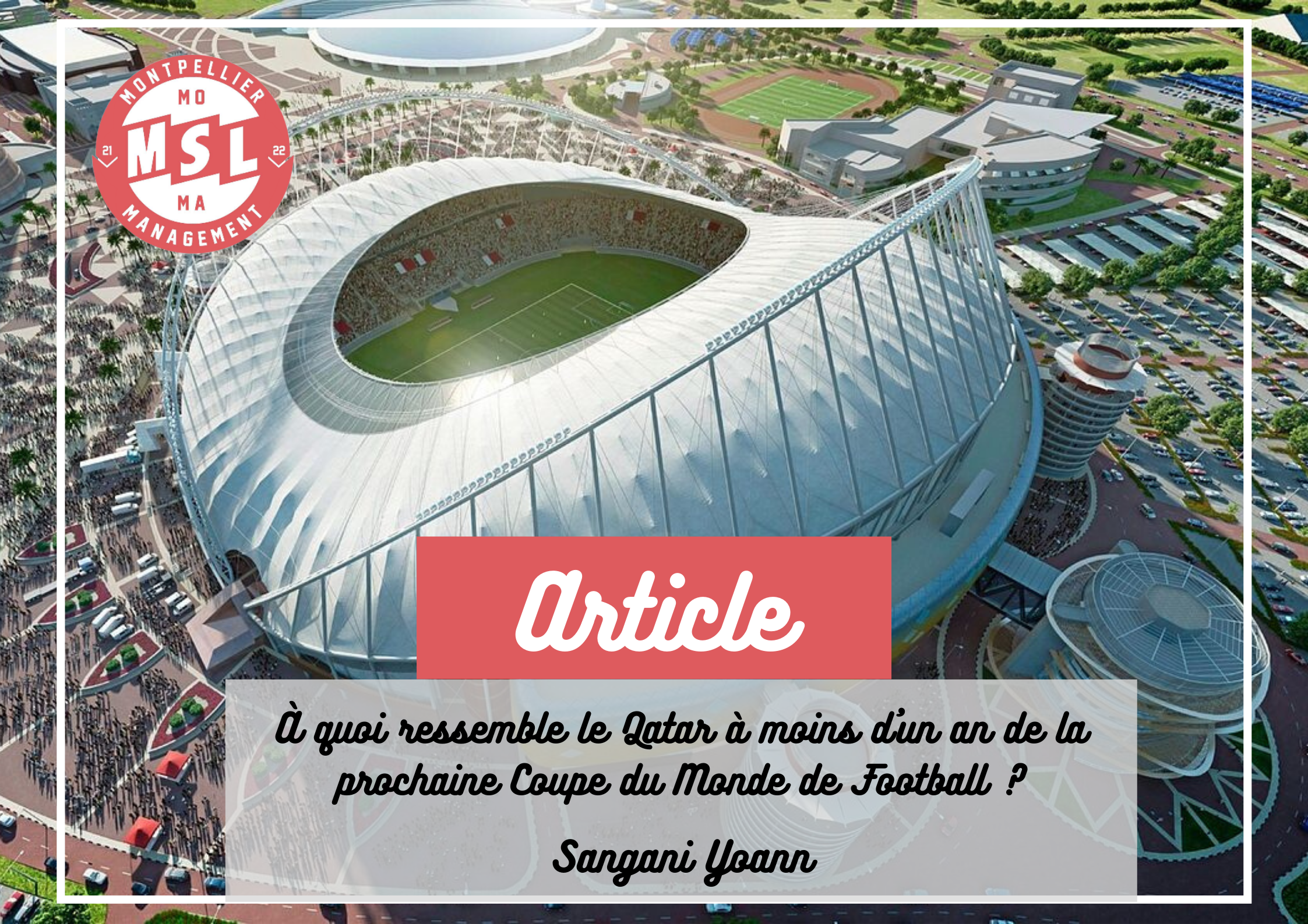 À quoi ressemble le Qatar à moins d’un an de la prochaine Coupe du Monde de Football ?