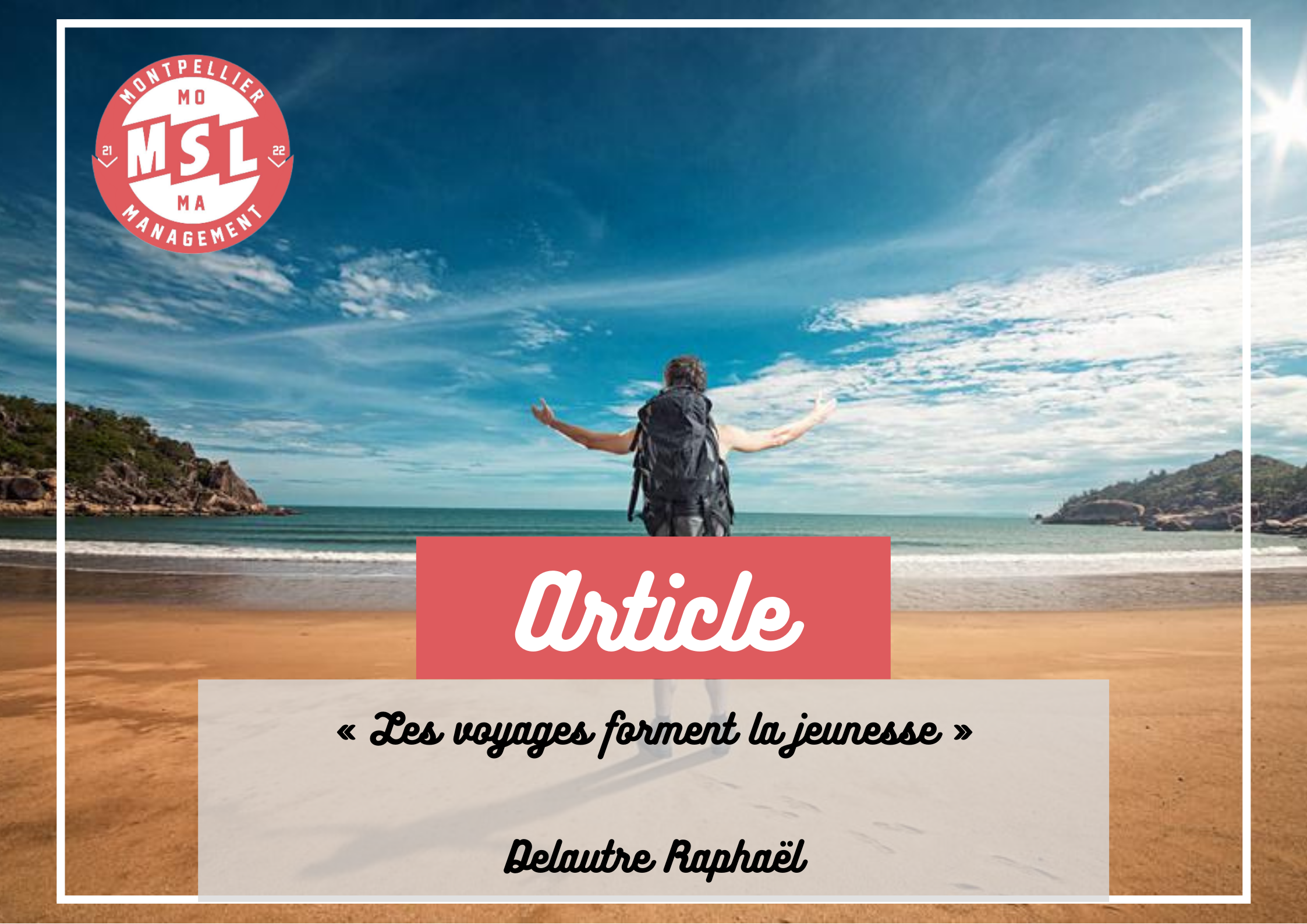 « Les voyages forment la jeunesse »