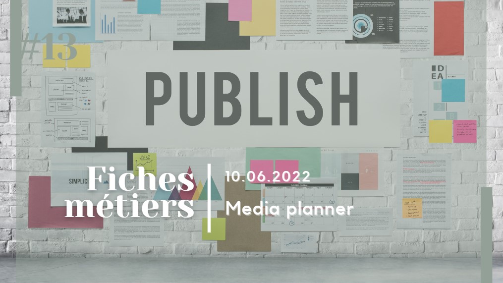 Fiche métier : média planner
