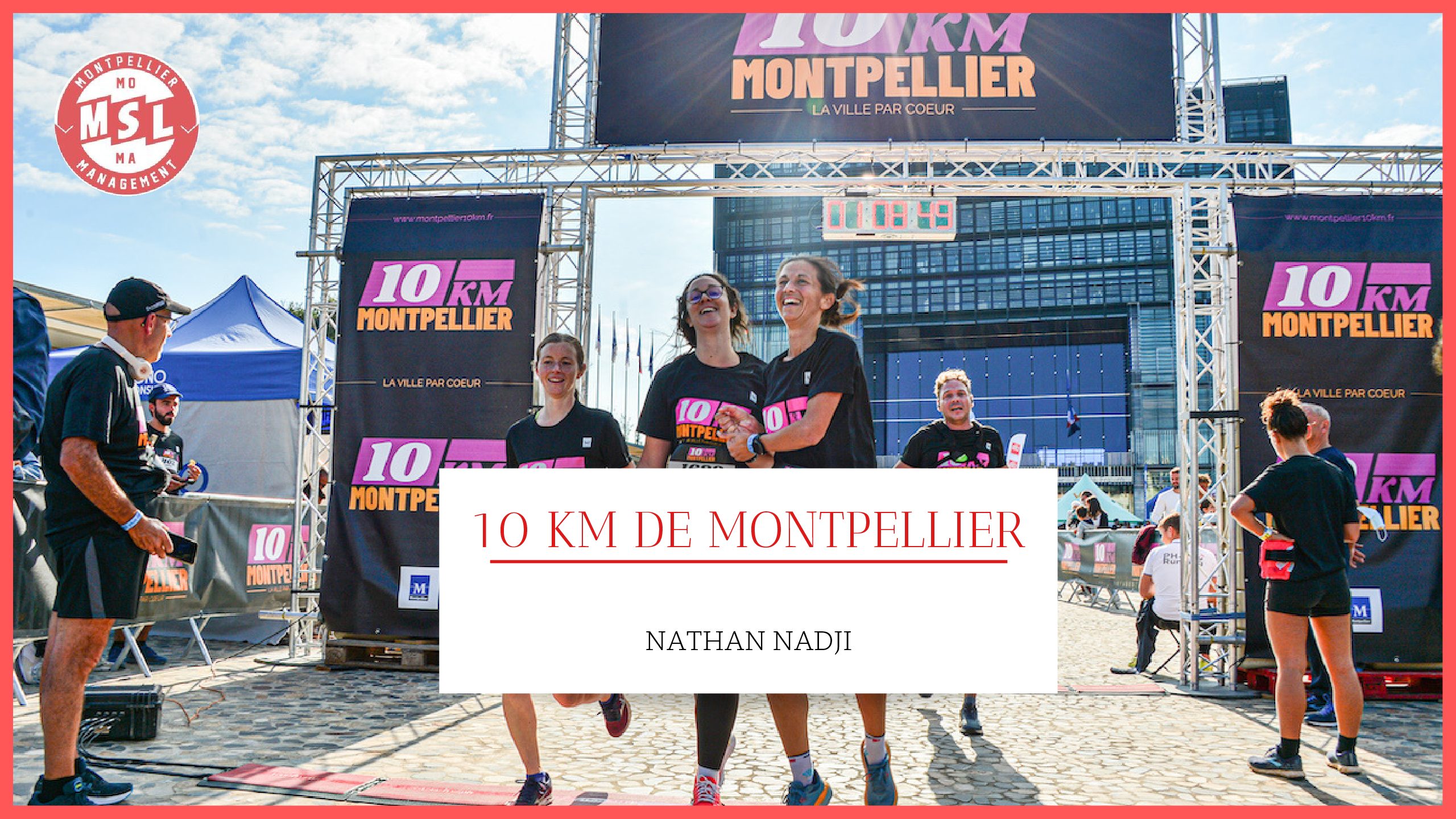 J-10, les 10 Km de Montpellier de retour !