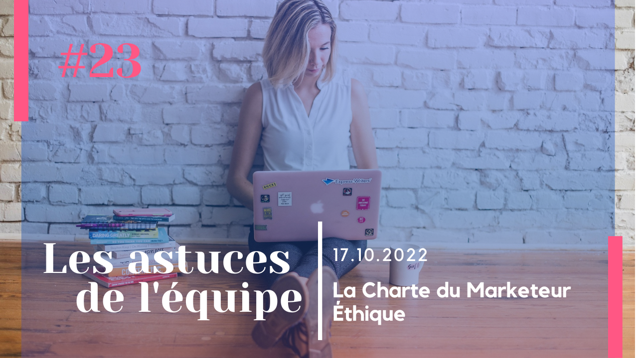 La Charte du Marketeur Éthique