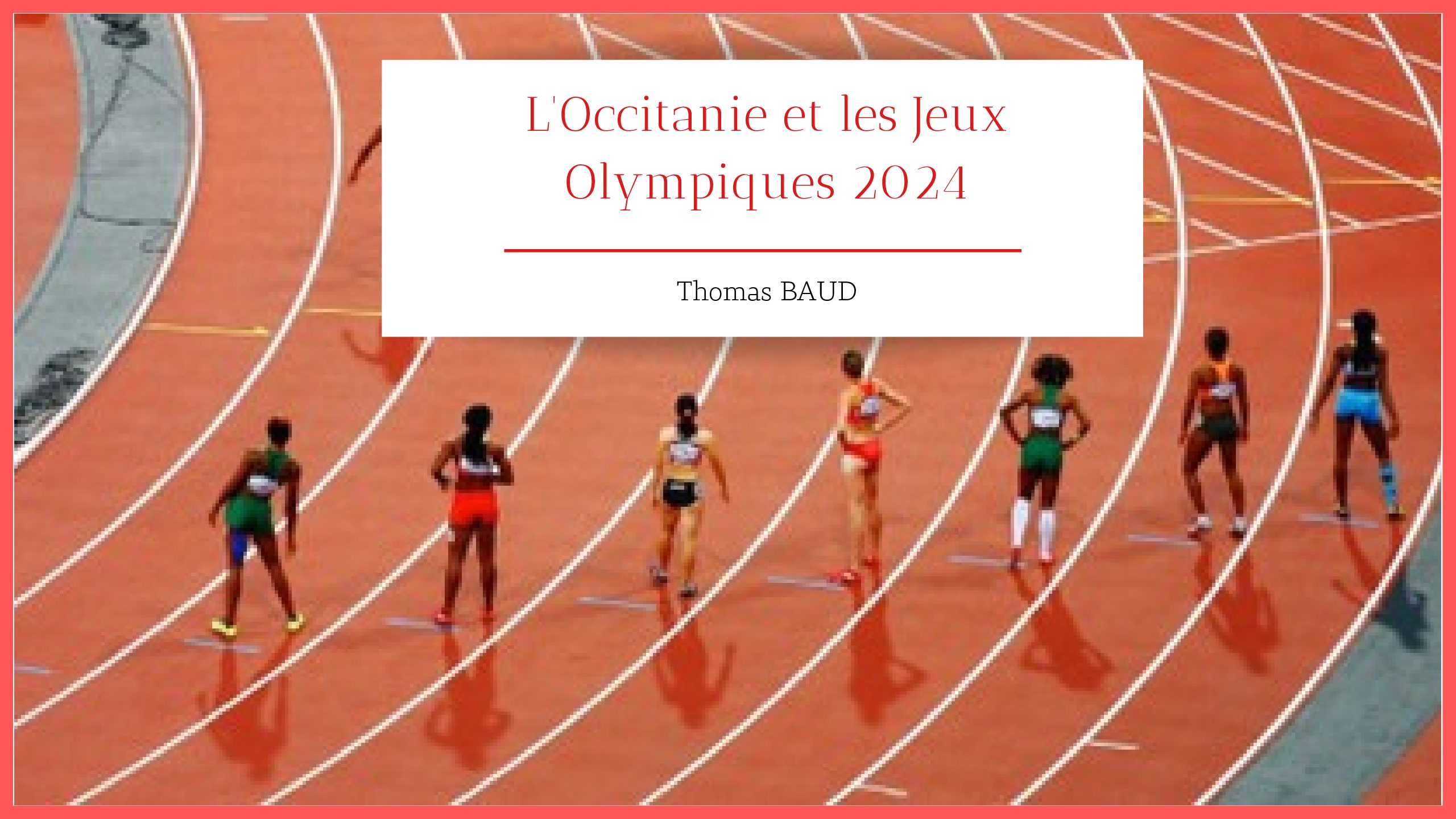 L’Occitanie et les Jeux Olympiques 2024