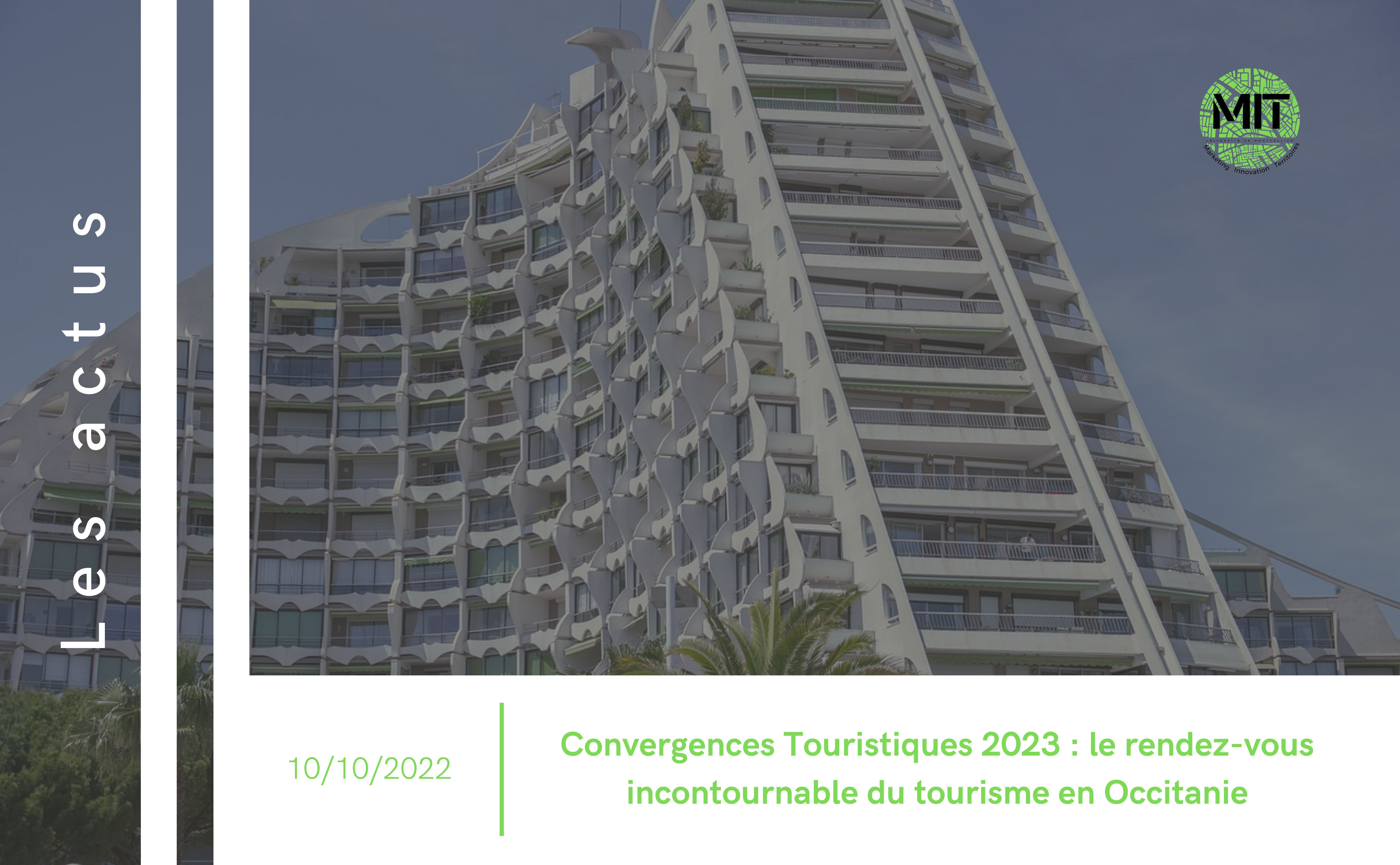 Convergences Touristiques 2023 : le rendez-vous incontournable du tourisme en Occitanie