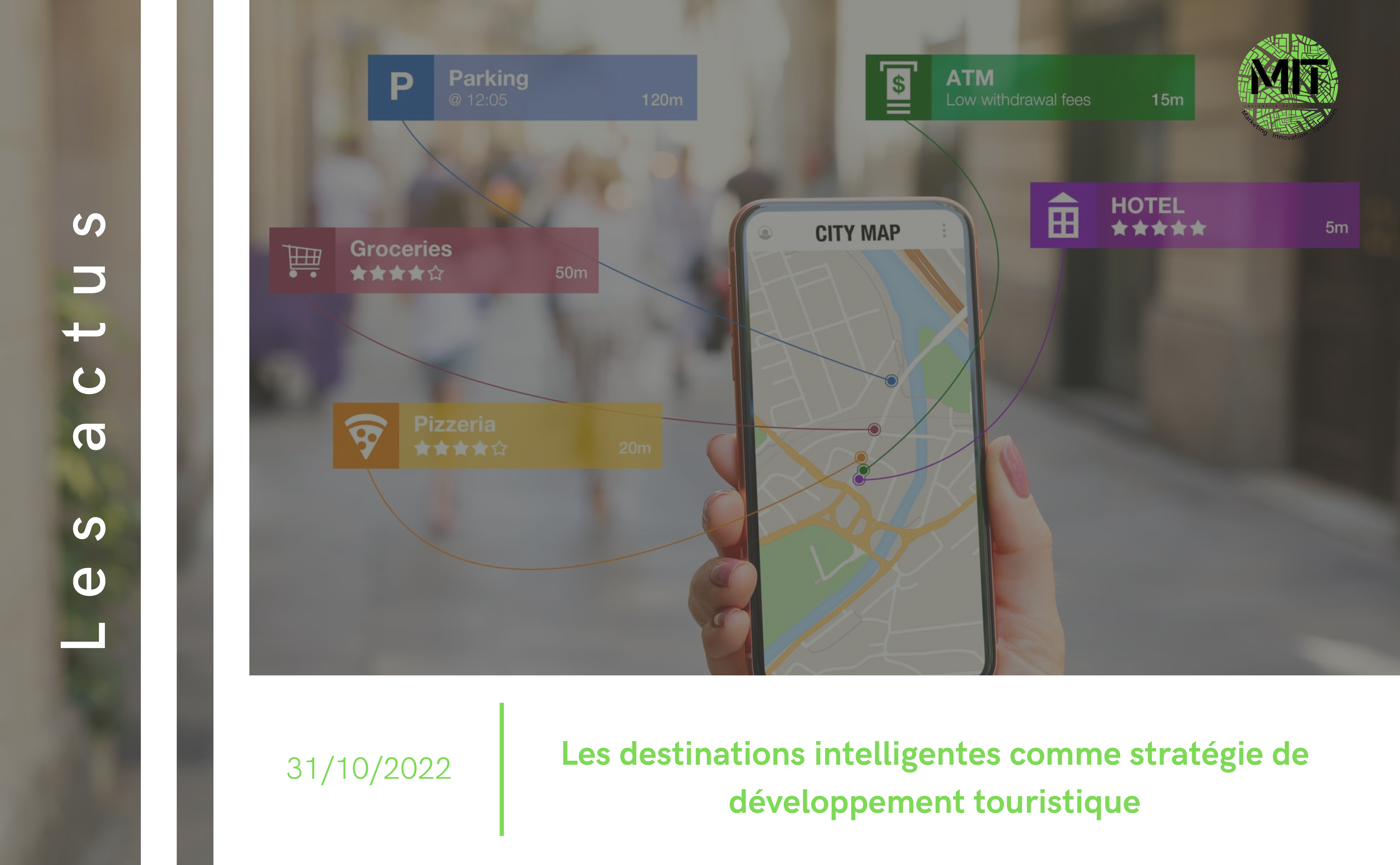 Les destinations intelligentes comme stratégie de développement touristique