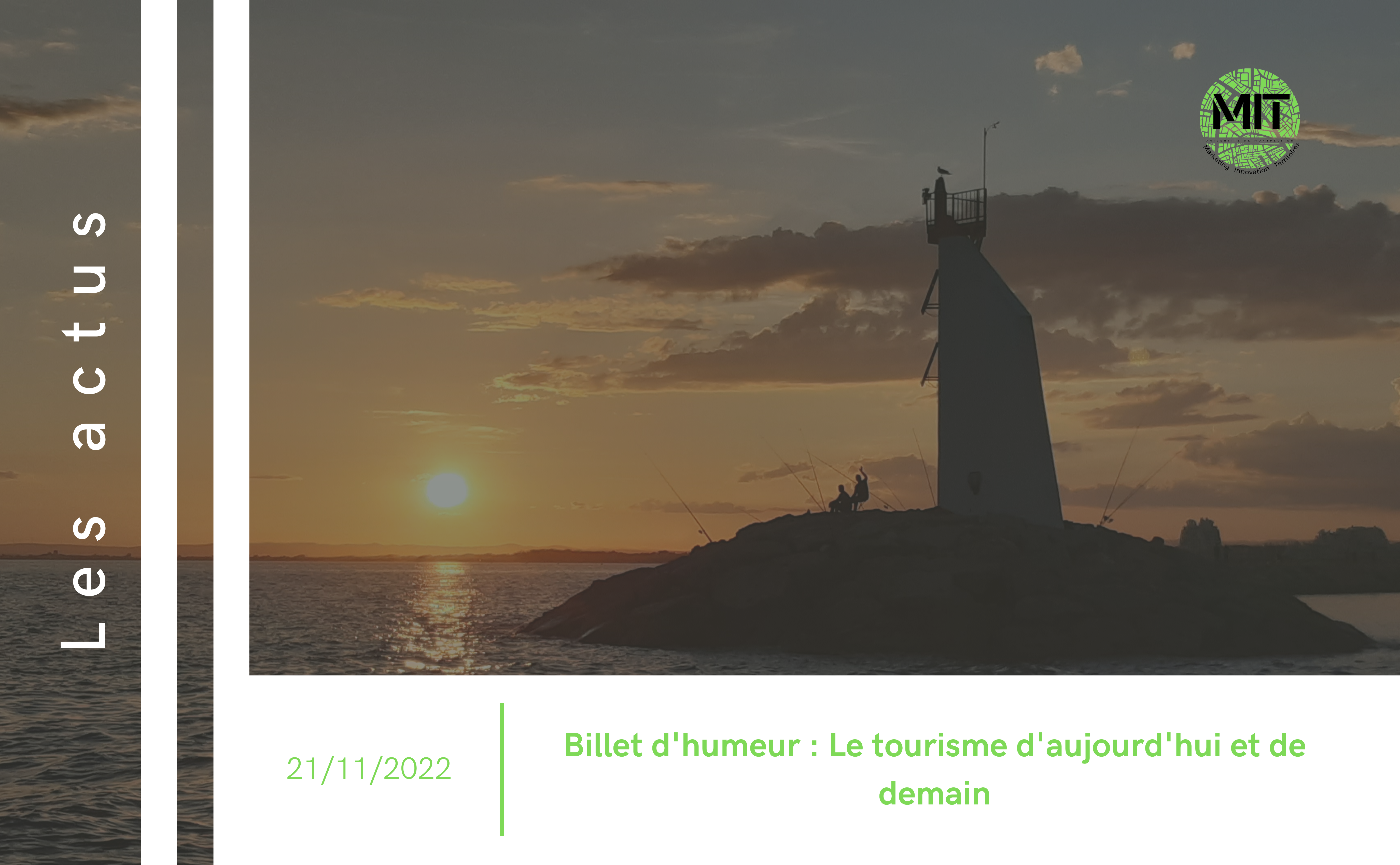 Billet d’humeur : Le tourisme d’aujourd’hui et de demain