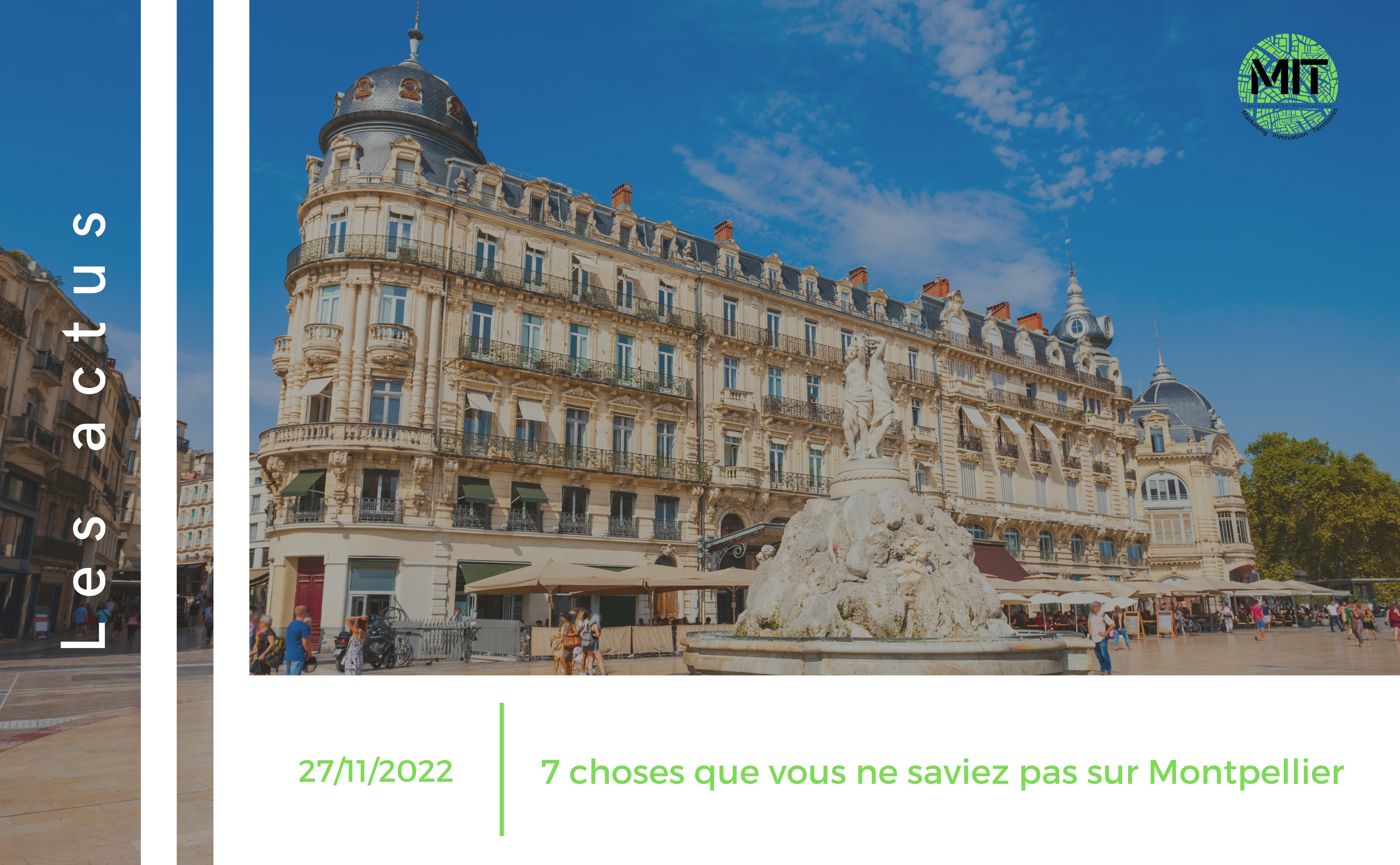 7 choses que vous ne saviez pas sur Montpellier