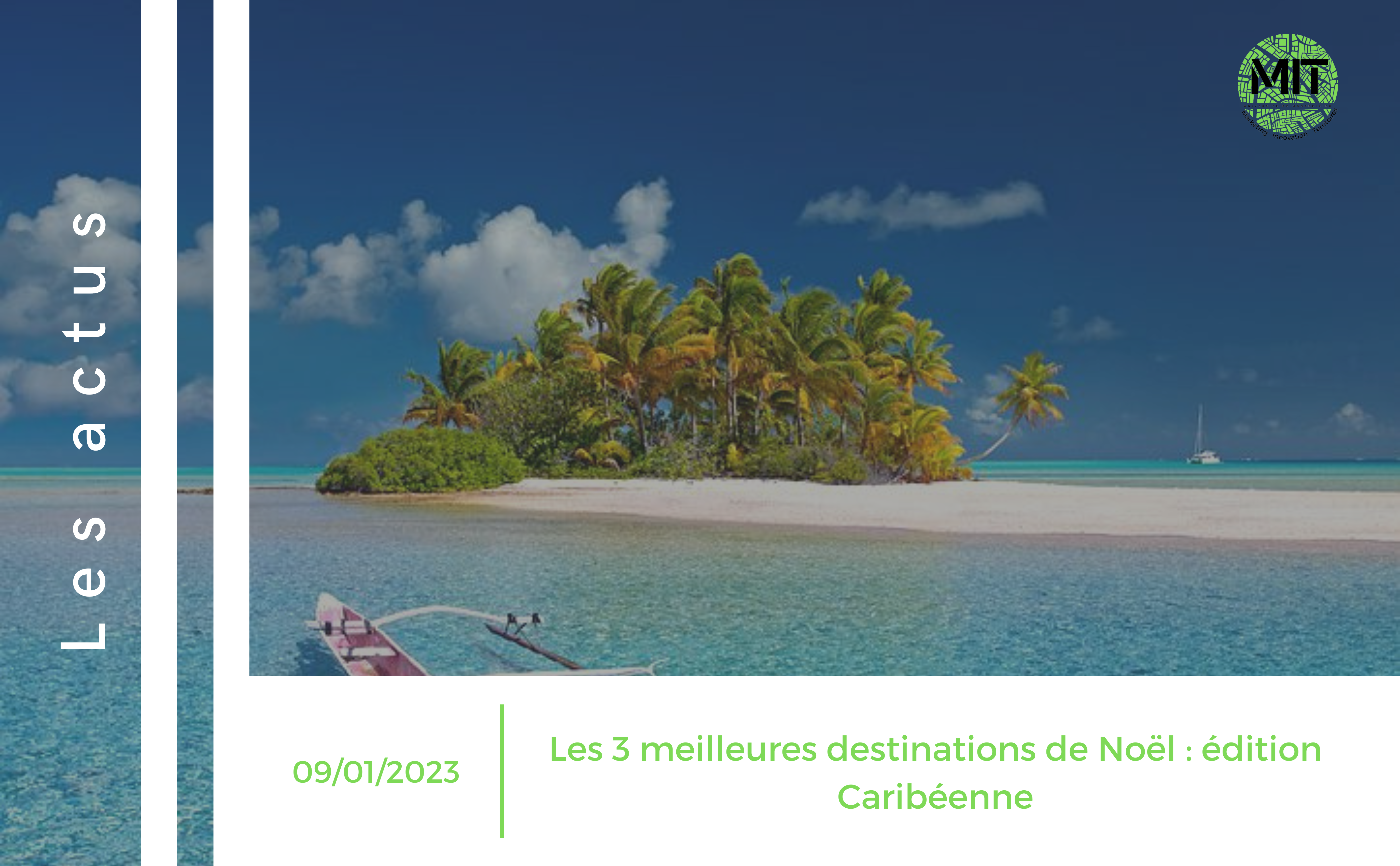 Les 3 meilleures destinations de Noël : édition Caribéenne