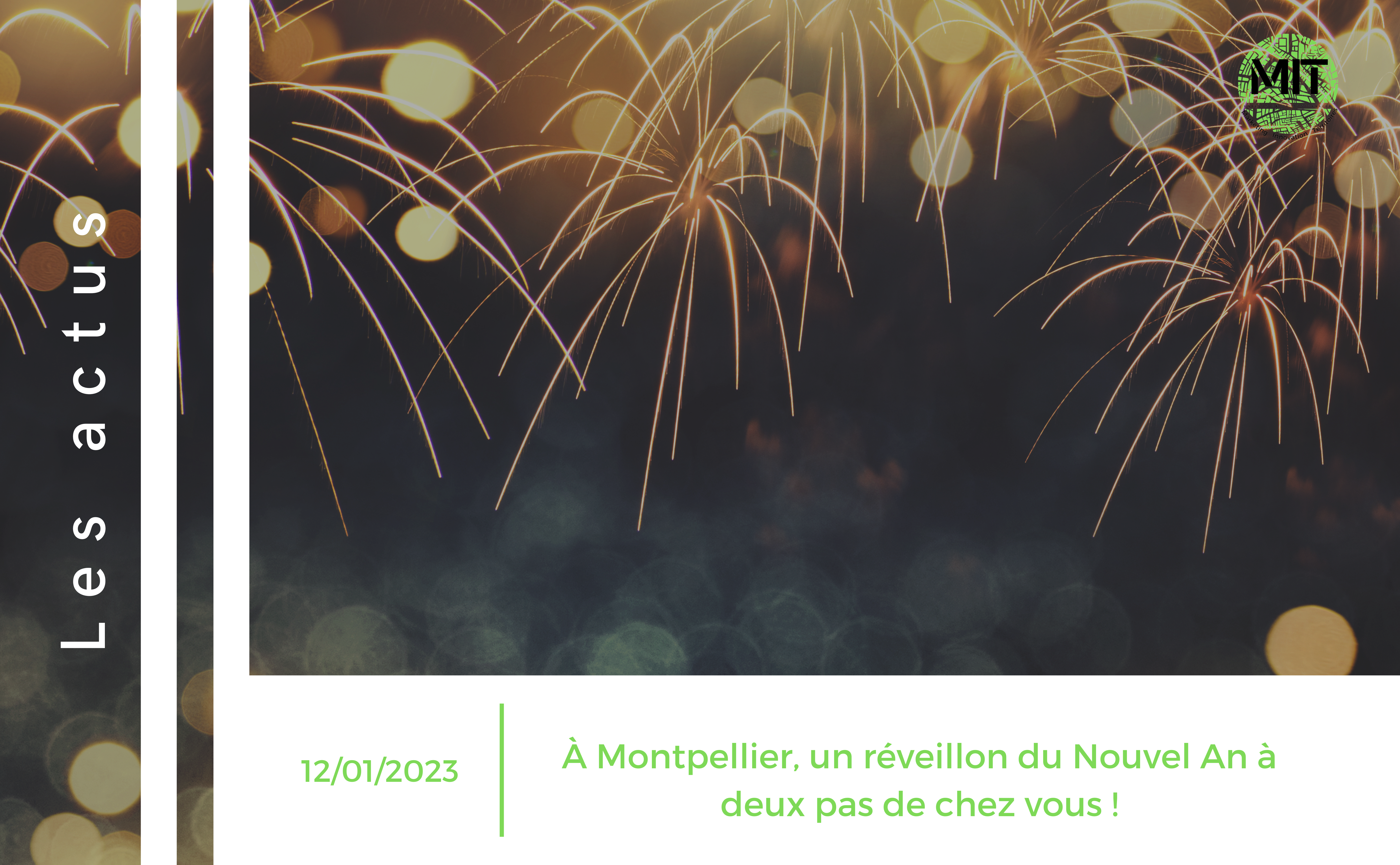 À Montpellier, un réveillon du Nouvel An à deux pas de chez vous !
