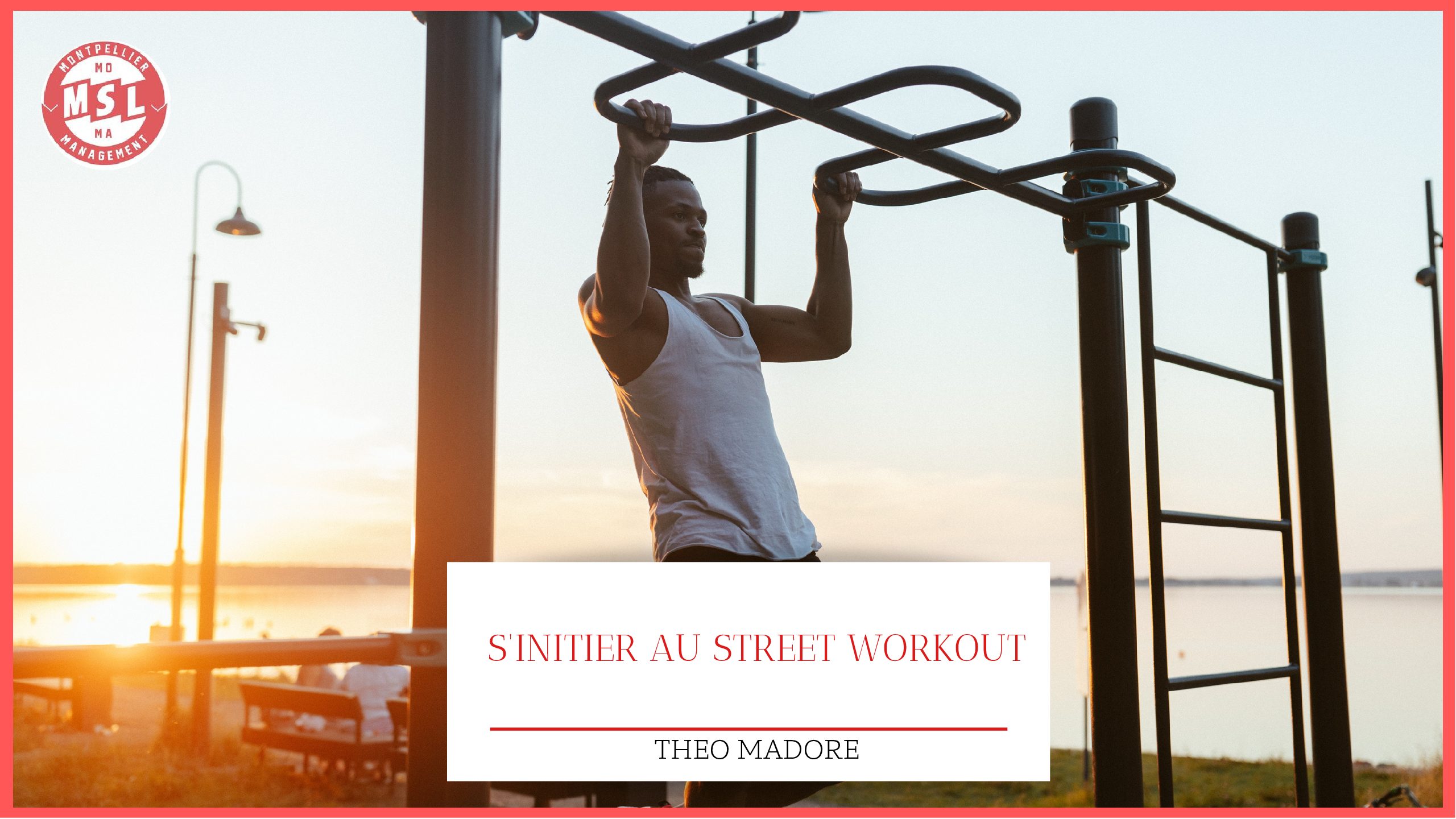 S’initier au StreetWorkout !