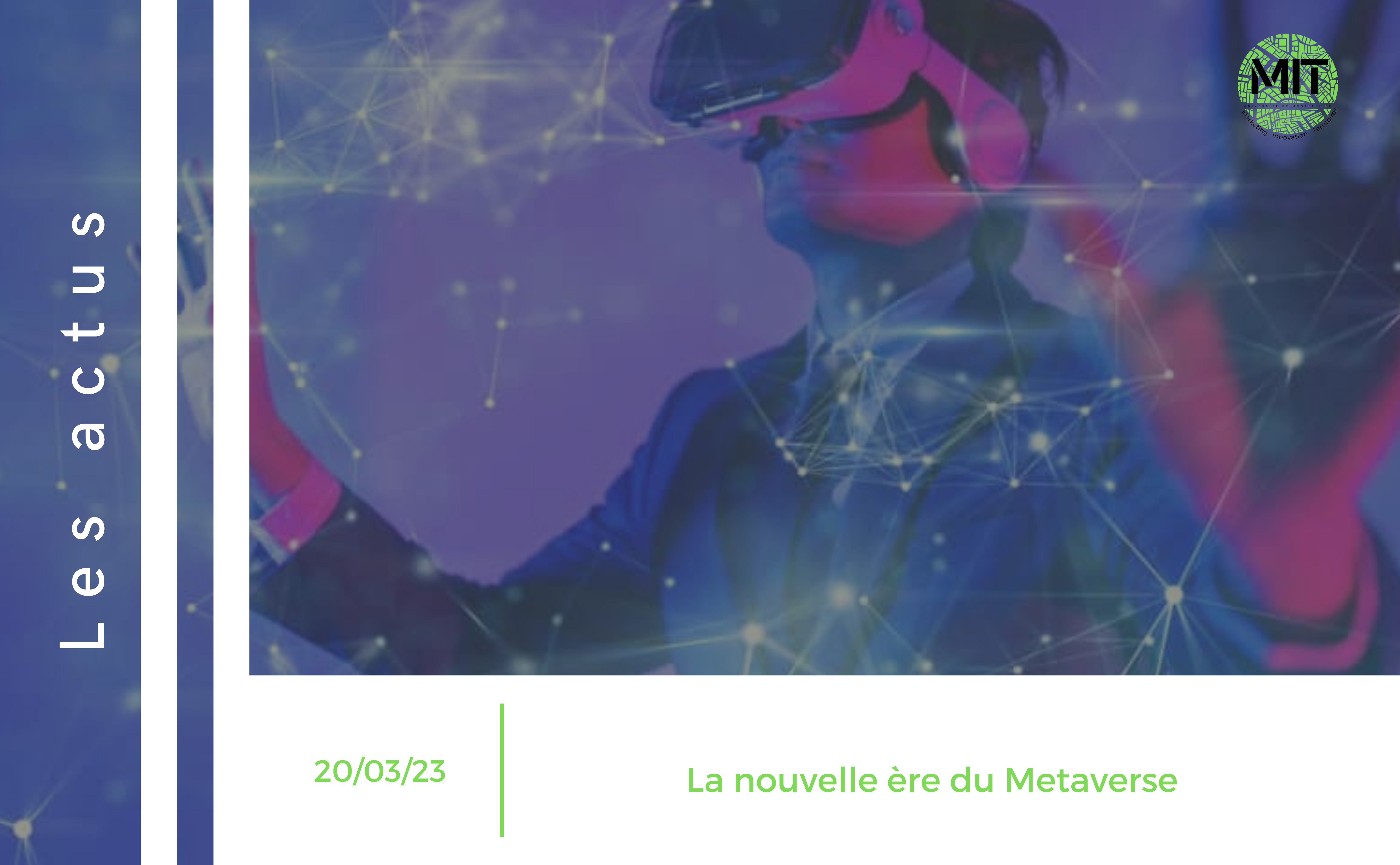 La nouvelle ère du Métaverse