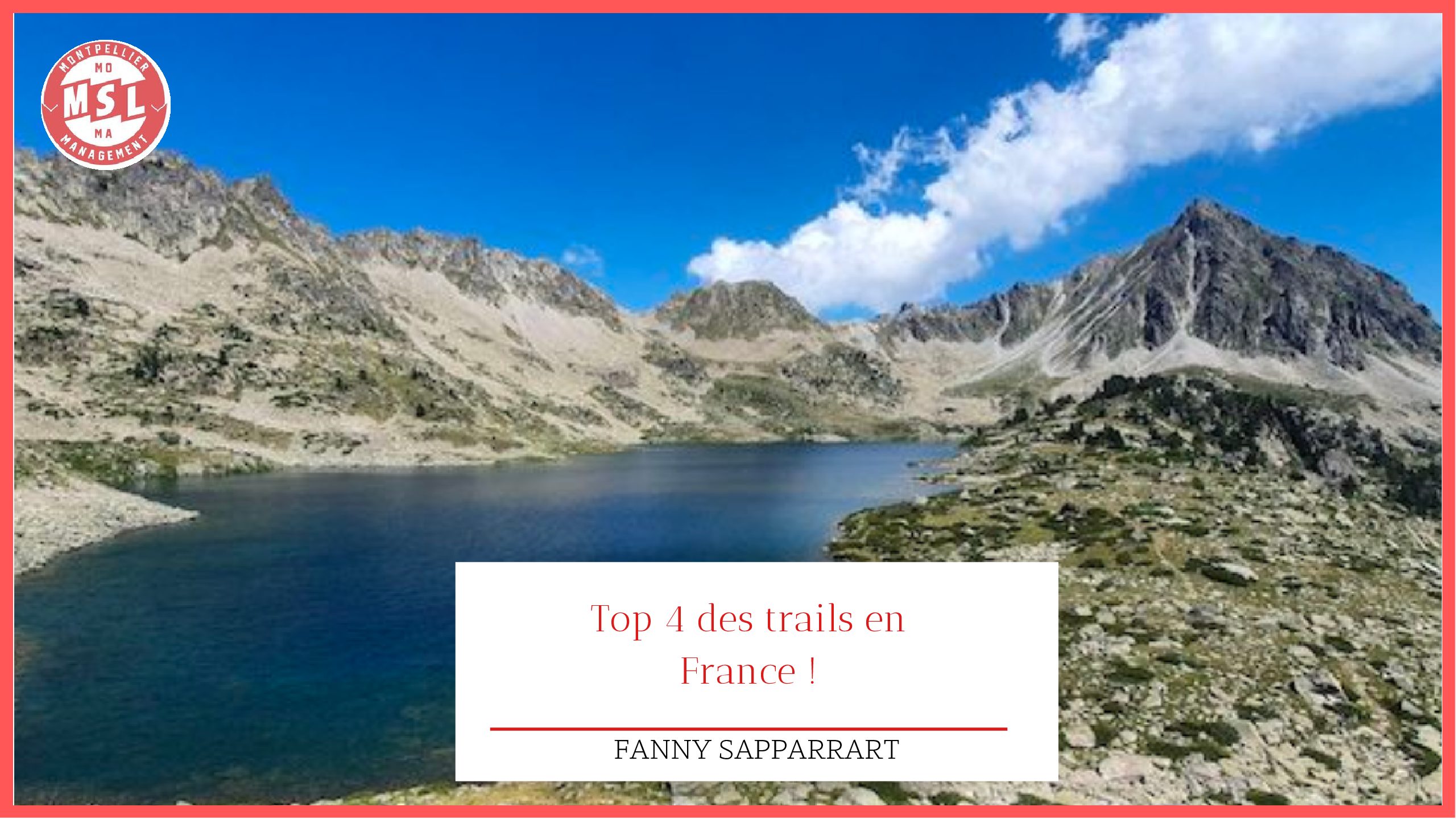 TOP 4 DES TRAILS EN FRANCE