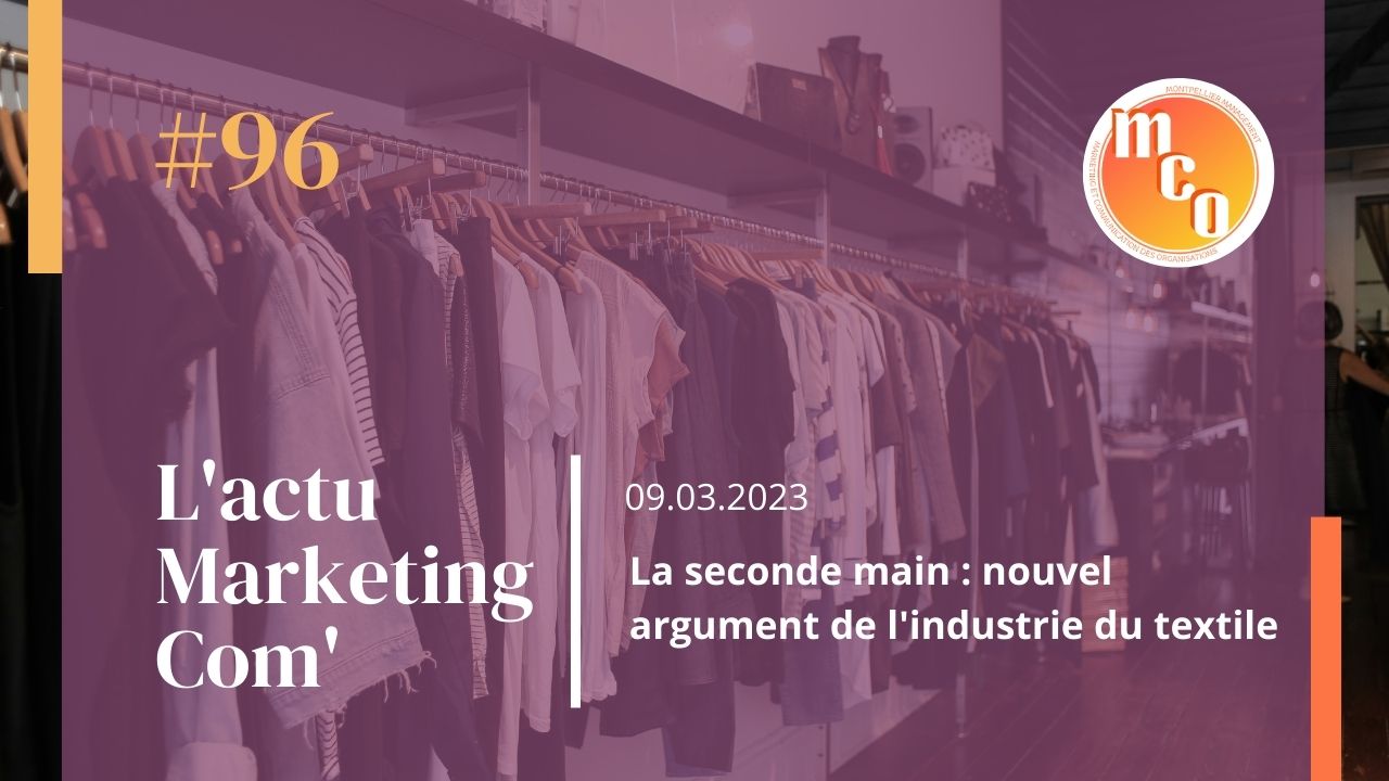 La seconde main… Nouvel argument marketing de l’industrie du textile