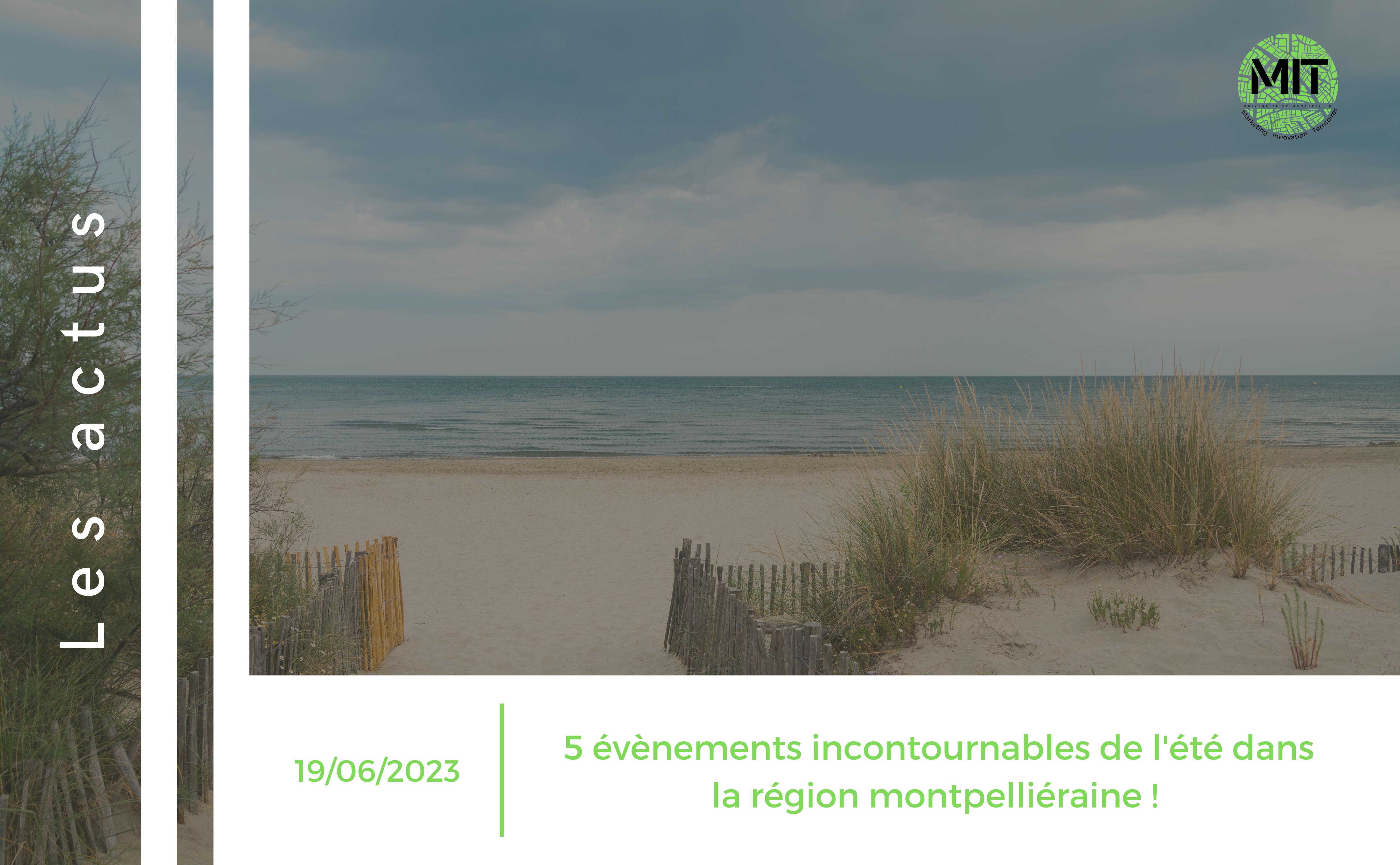 5 évènements incontournables de l’été dans la région montpelliéraine !