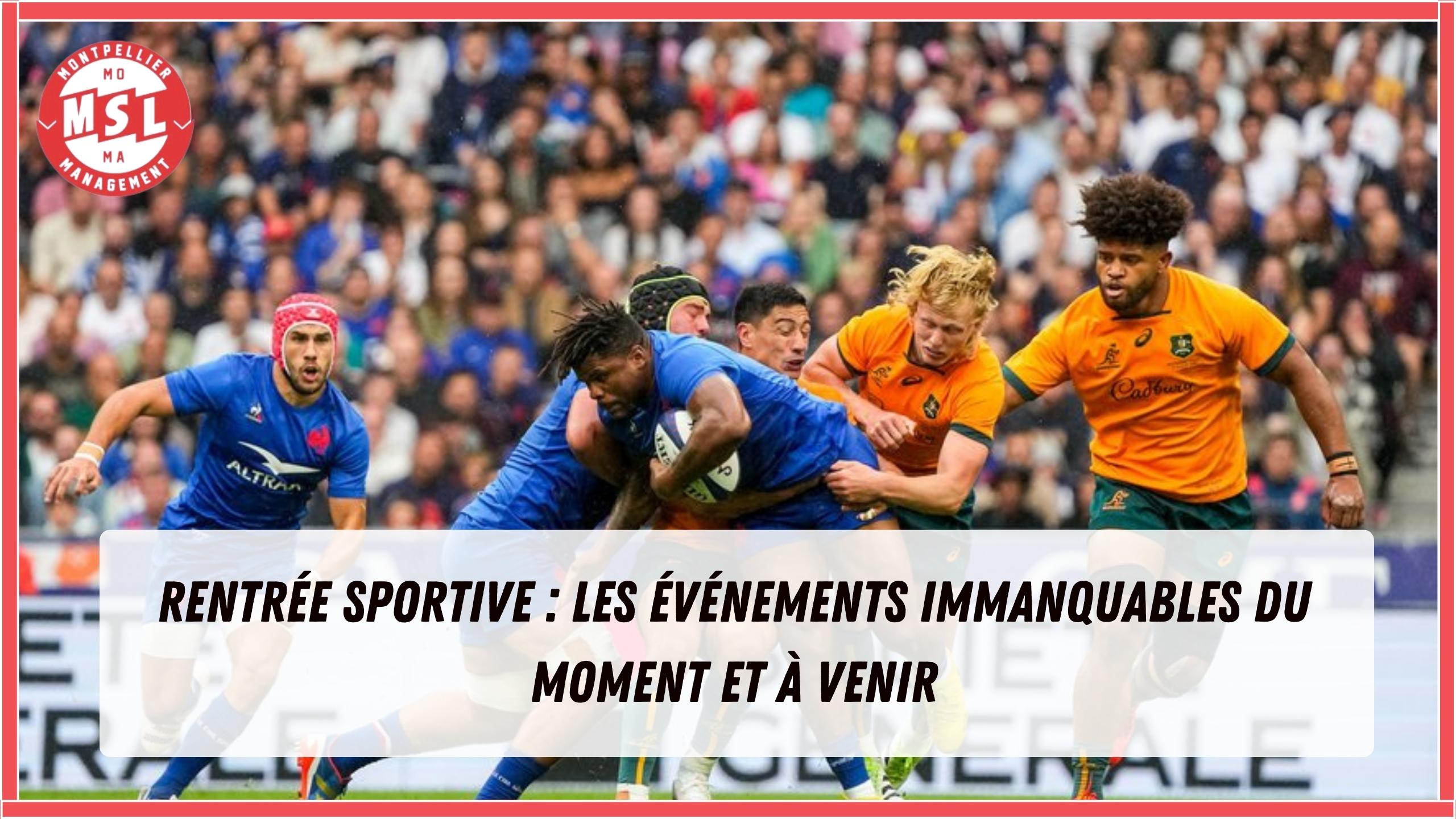 Rentrée sportive : les évènements immanquables du moment et à venir
