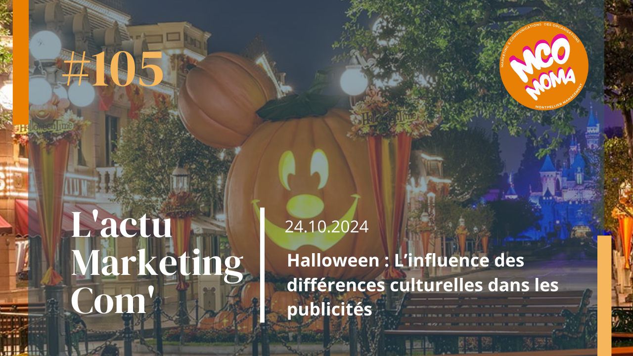 Halloween : l’influence des différences culturelles dans les publicités