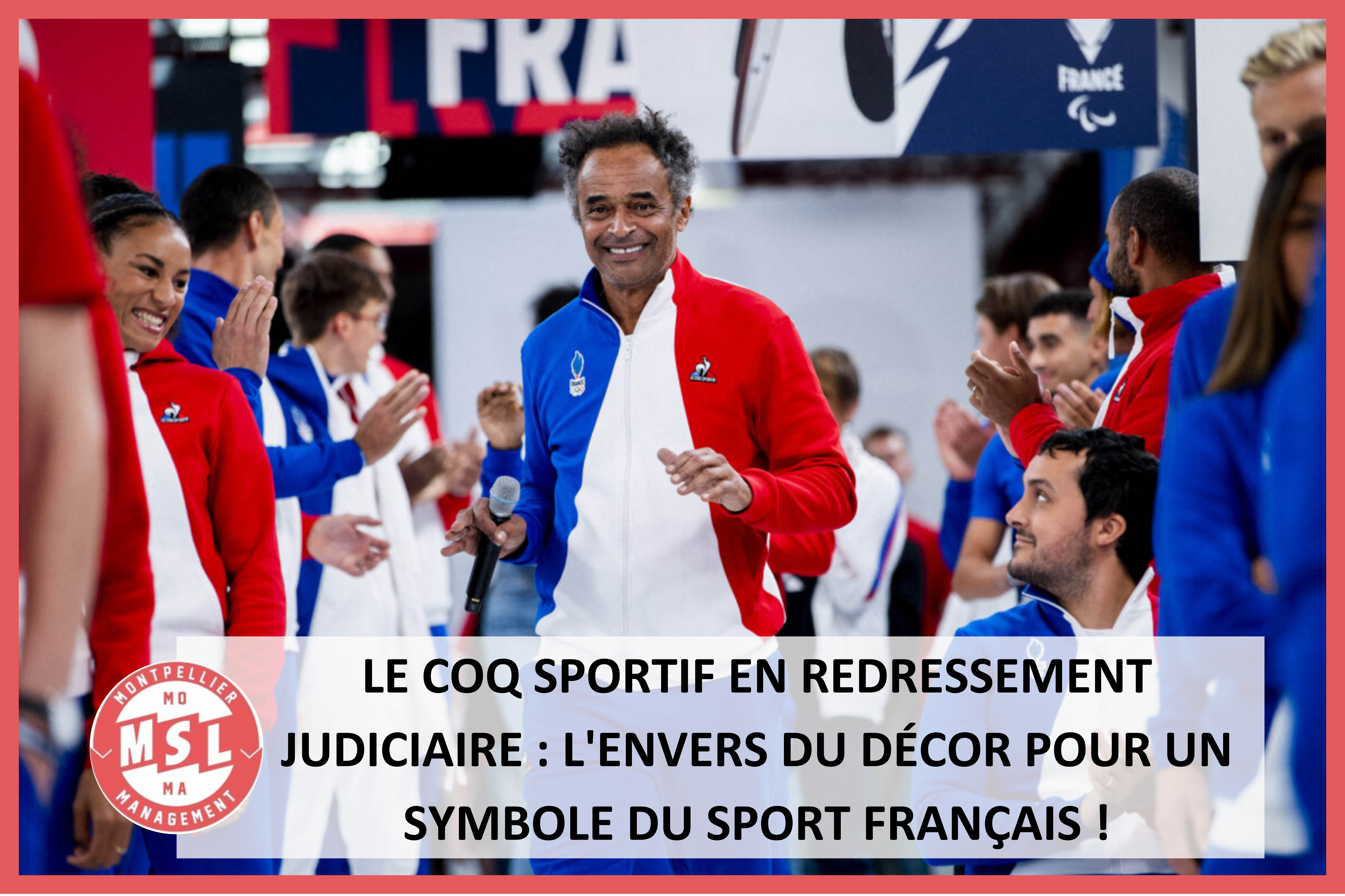 Le coq sportif en redressement judiciaire : l’envers du décor pour un symbole du sport français !