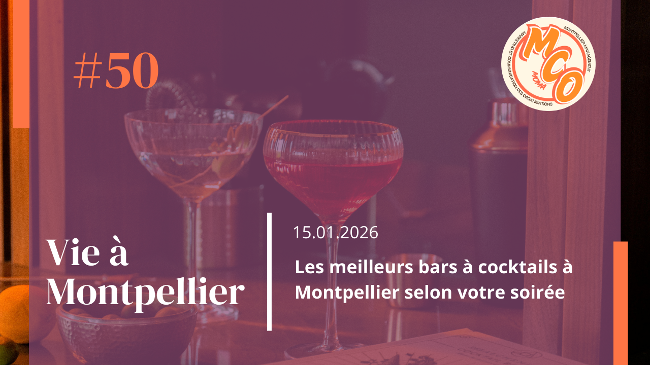 Les meilleurs bars à cocktails à Montpellier selon votre soirée